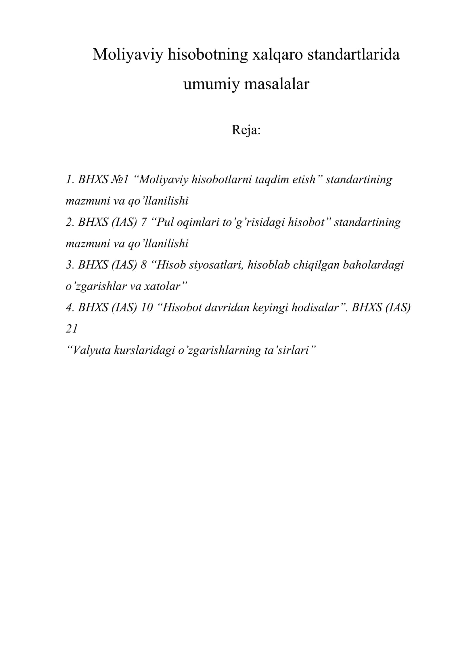 Moliyaviy hisobotning xalqaro standartlarida umumiy masalalar 1