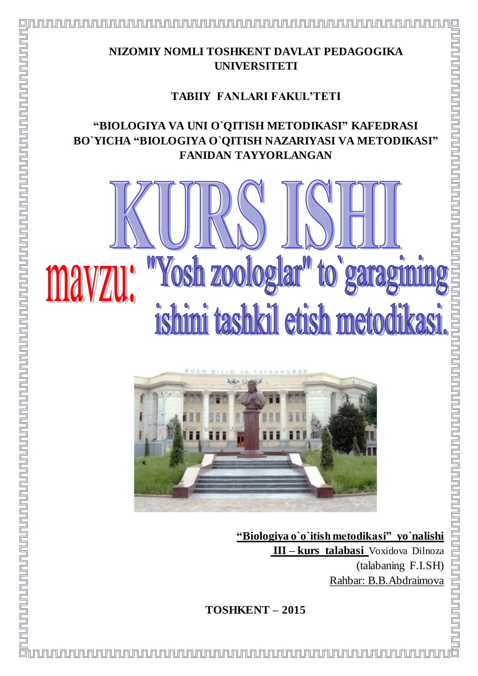 "Yosh zoologlar" to`garagining ishini tashkil etish metodikasi 1