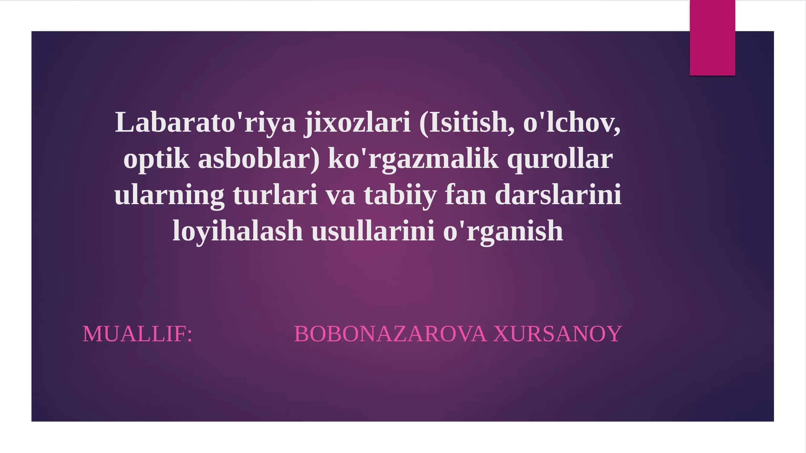 Labarato'riya jixozlari (Isitish, o'lchov, optik asboblar) 1