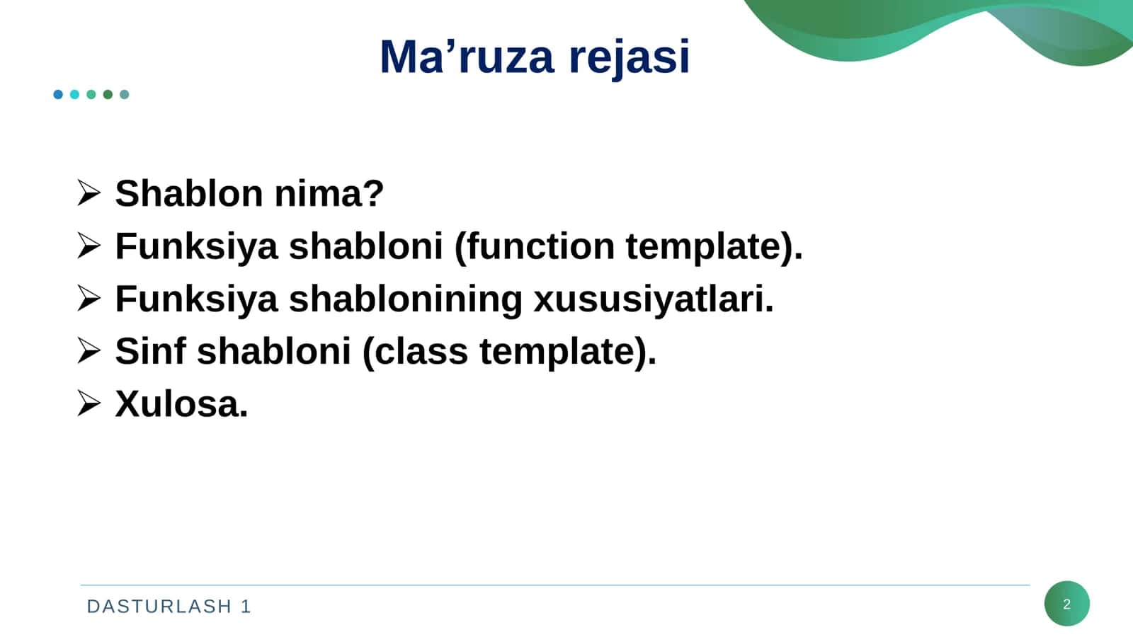 Shablonlar yordamida Universal funksiya va sinflar yaratish imkoniyati 1