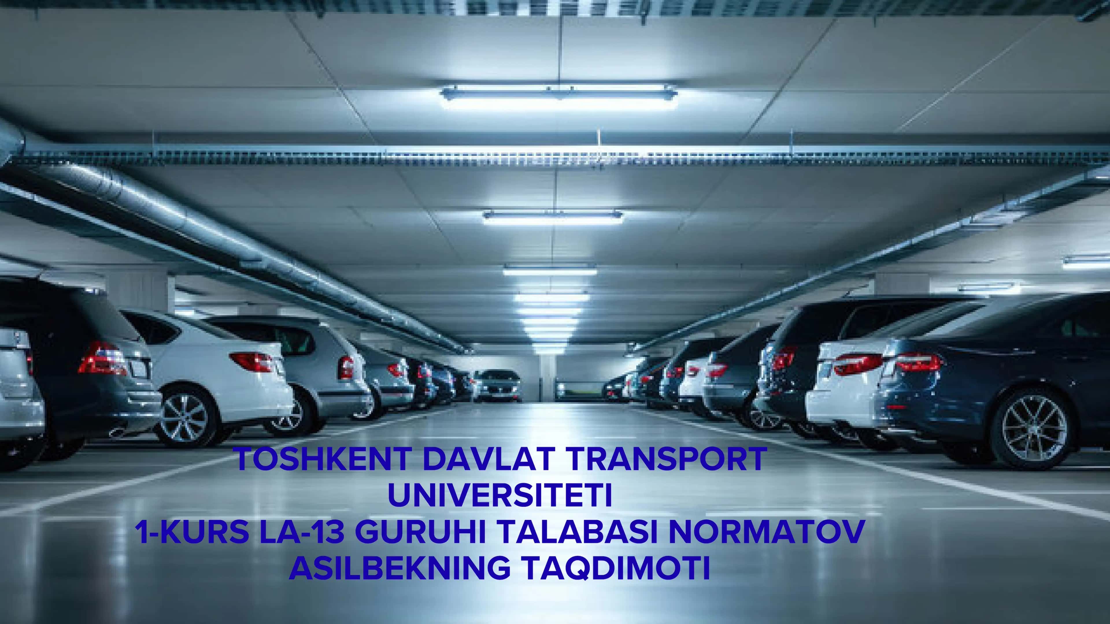 Transport infratuzlmasidan mustaqil ish Aftoturargohlar. 1