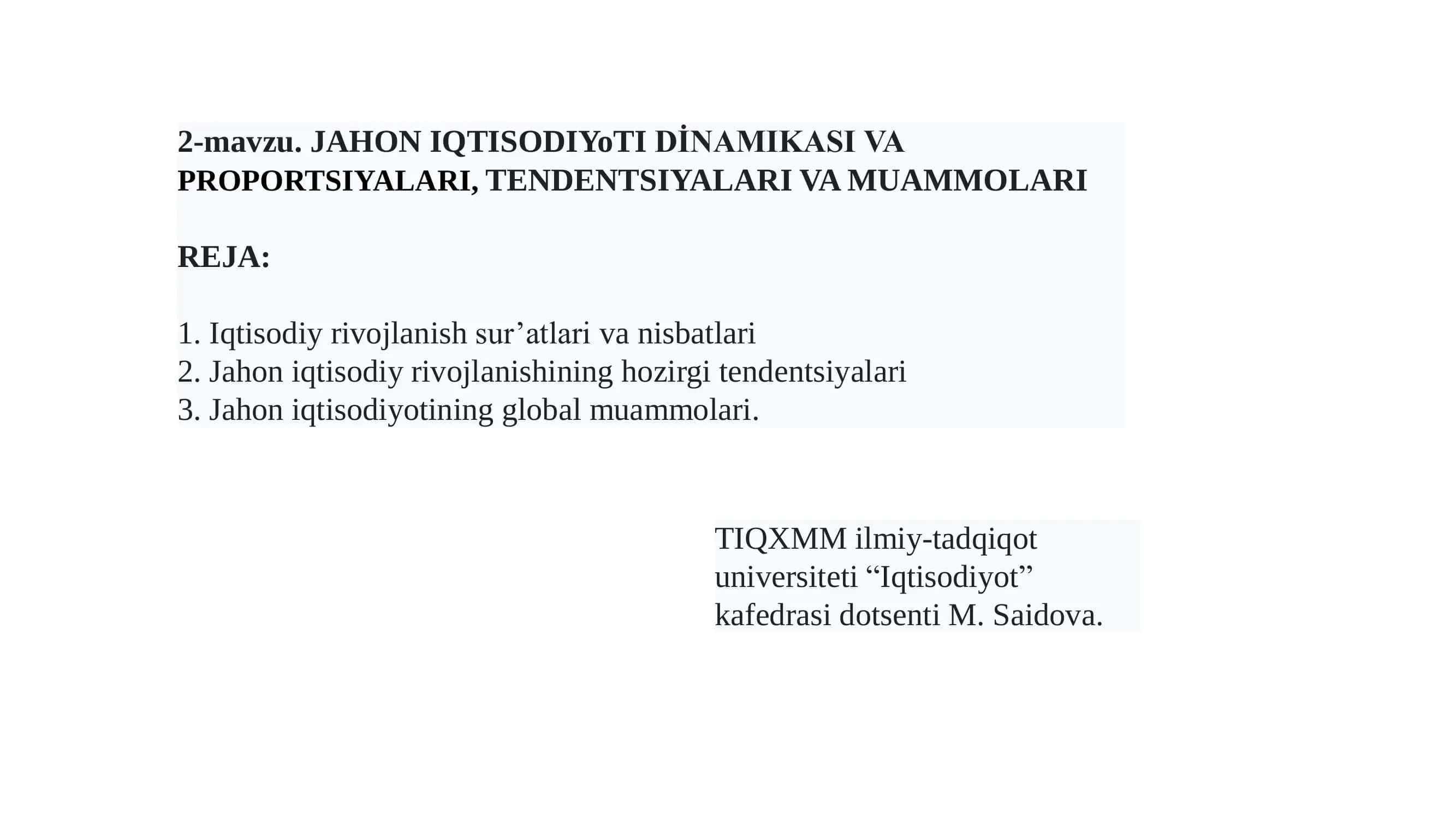 Jahon iqtisodiyoti dinamikasi va proportsiyalari 1