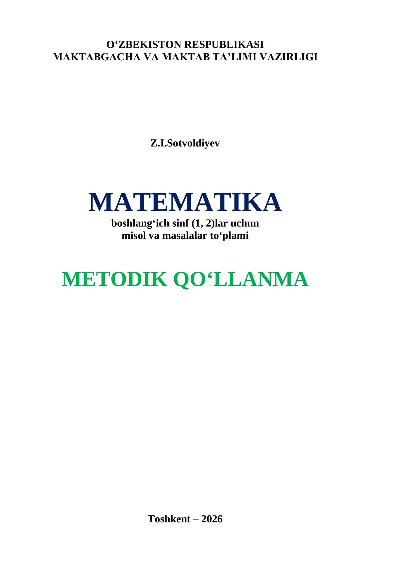 Matematika boshlang‘ich sinf (1, 2)lar uchun misol va masalalar to‘plami 1
