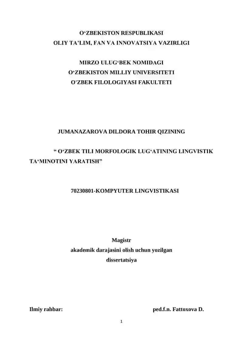 O‘ZBEK TILI MORFOLOGIK LUG‘ATINING LINGVISTIK TA‘MINOTINI YARATISH