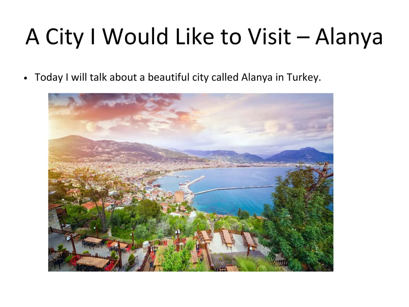 A city I would like to visit alanya 1