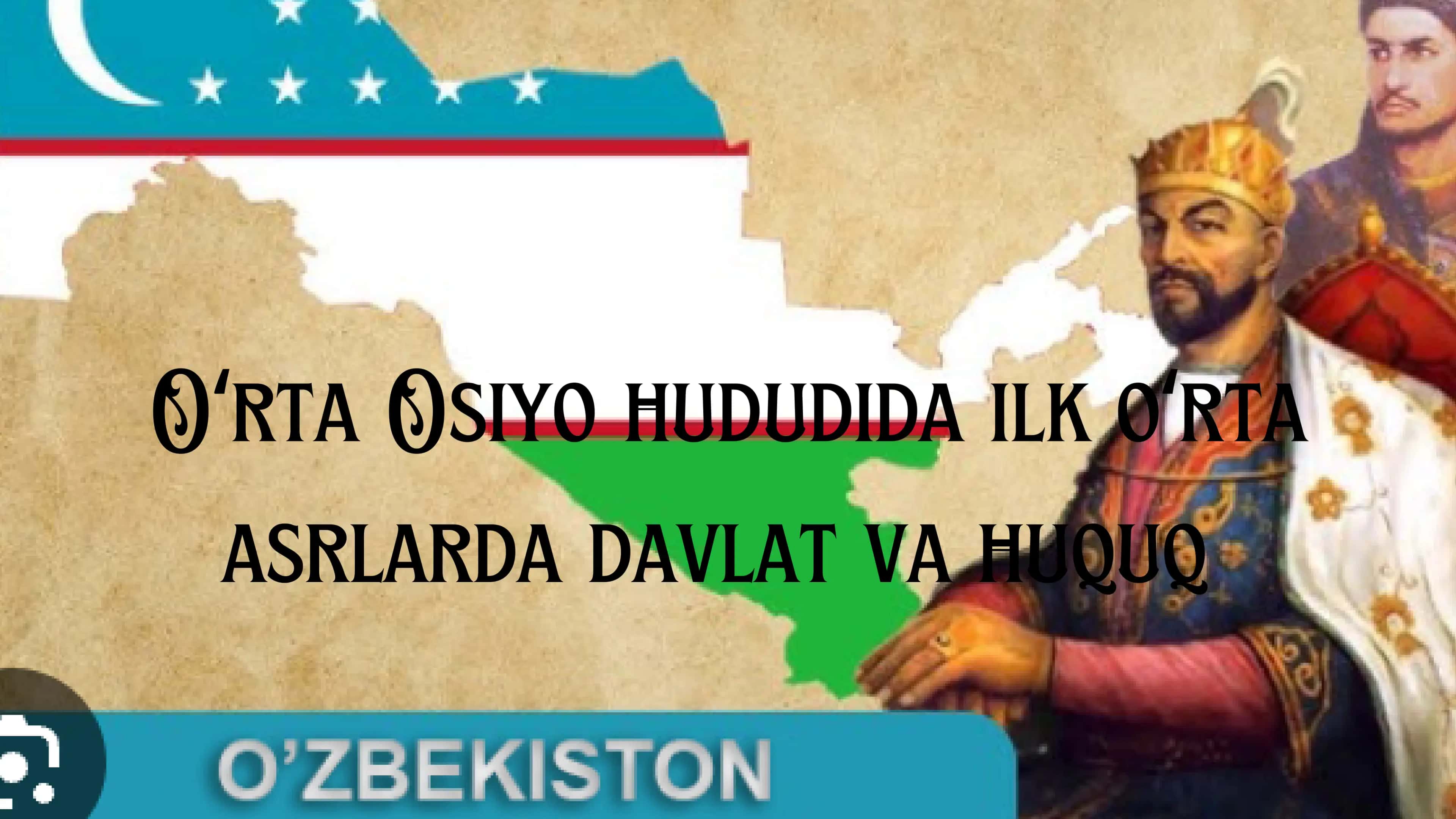 Oʻrta Osiyo hududida ilk oʻrta asrlarda davlat va huquq 1