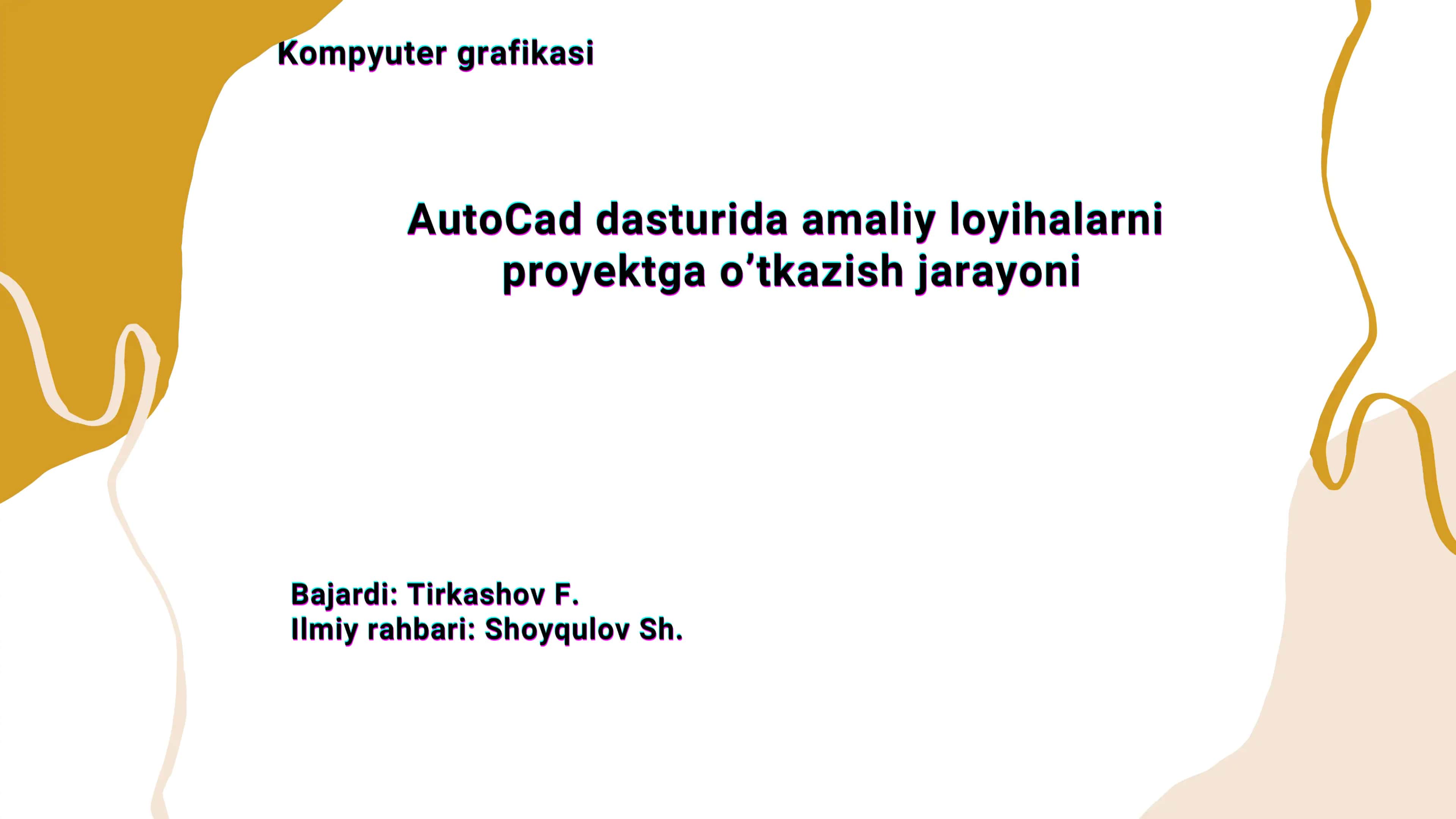 AutoCad dasturida amaliy loyihalarni proyektga o'tkazish jarayoni 1