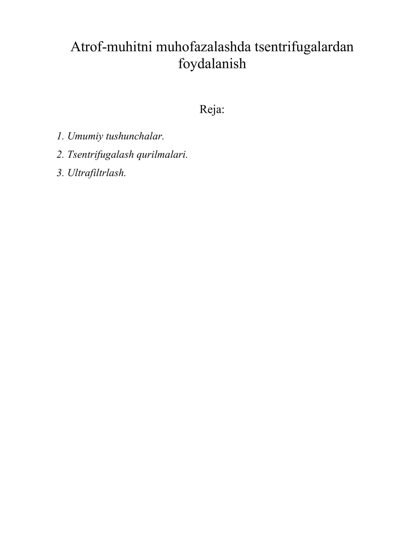Atrof-muhitni muhofazalashda tsentrifugalardan foydalanish 1
