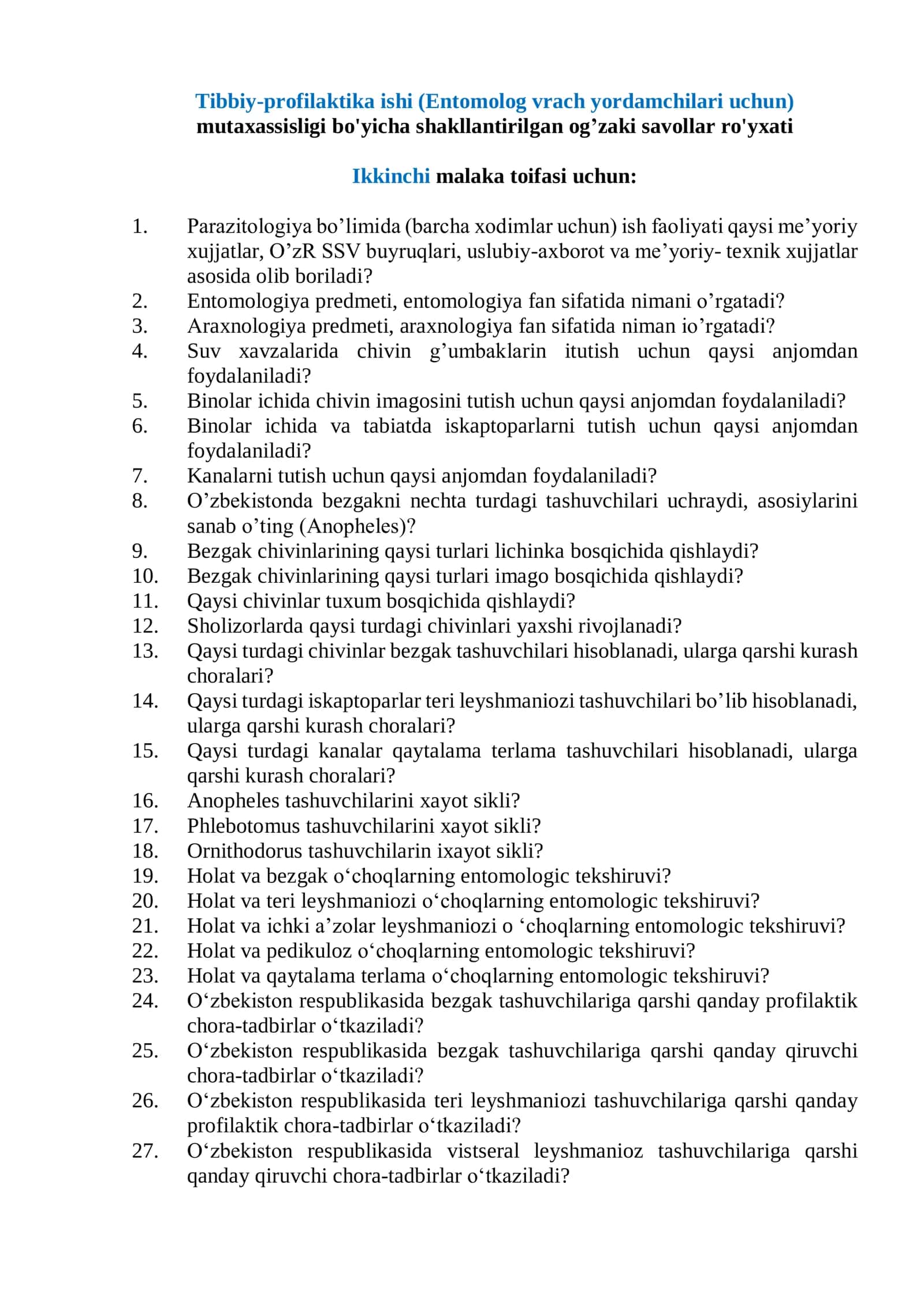 Tibbiy-profilaktika ishi (Entomolog vrach yordamchilari uchun) mutaxassisligi bo'yicha shakllantirilgan og’zaki savollar ro'yxati 1