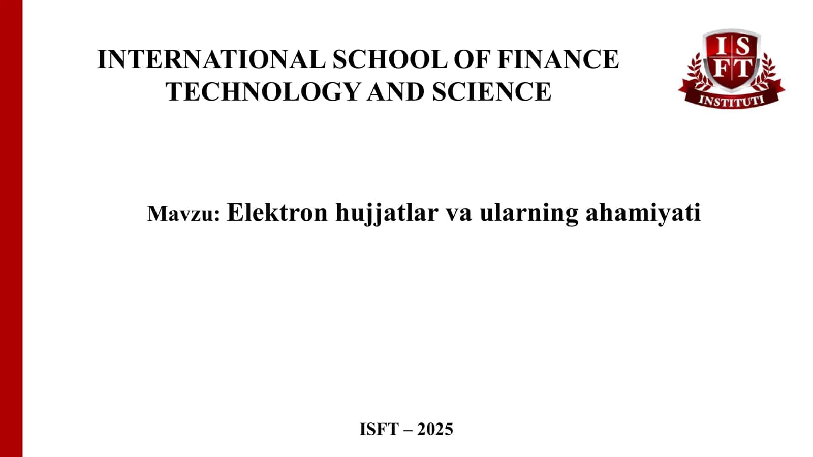 Elektron hujjatlar va ularning ahamiyati 1