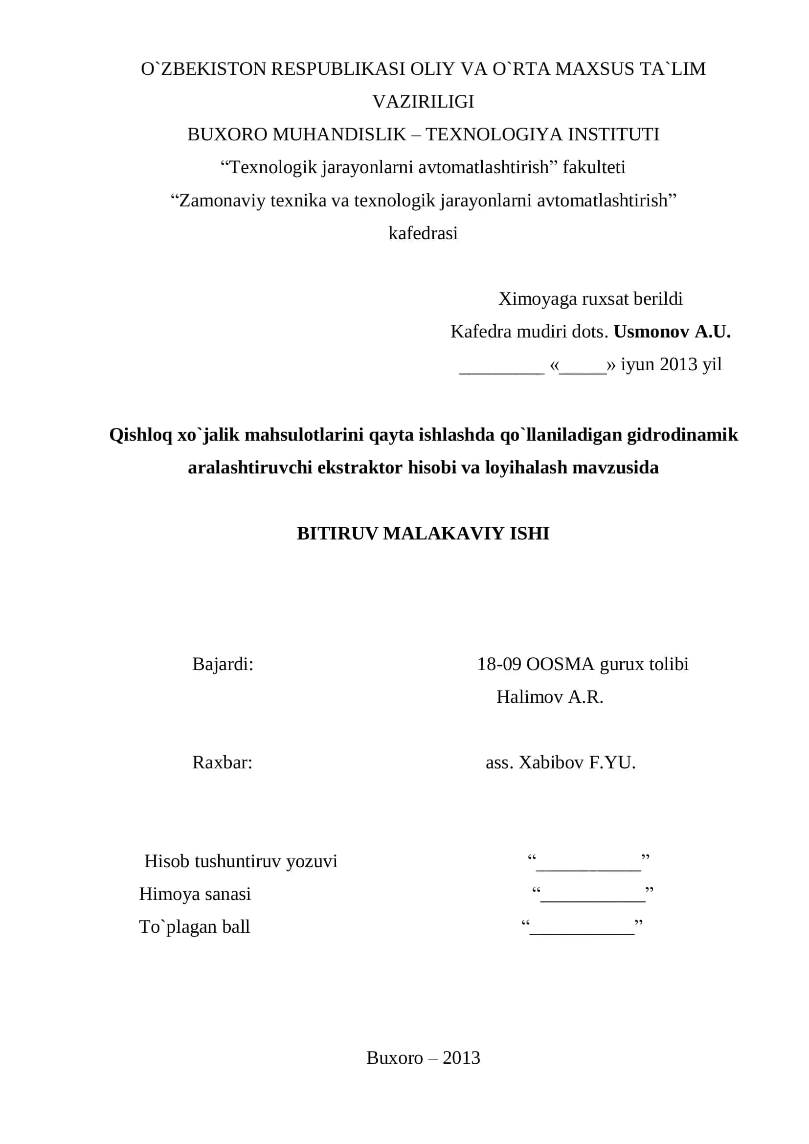 Qishloq xo`jalik mahsulotlarini qayta ishlashda qo`llaniladigan gidrodinamik aralashtiruvchi ekstraktor hisobi va loyihalash mavzusida 1