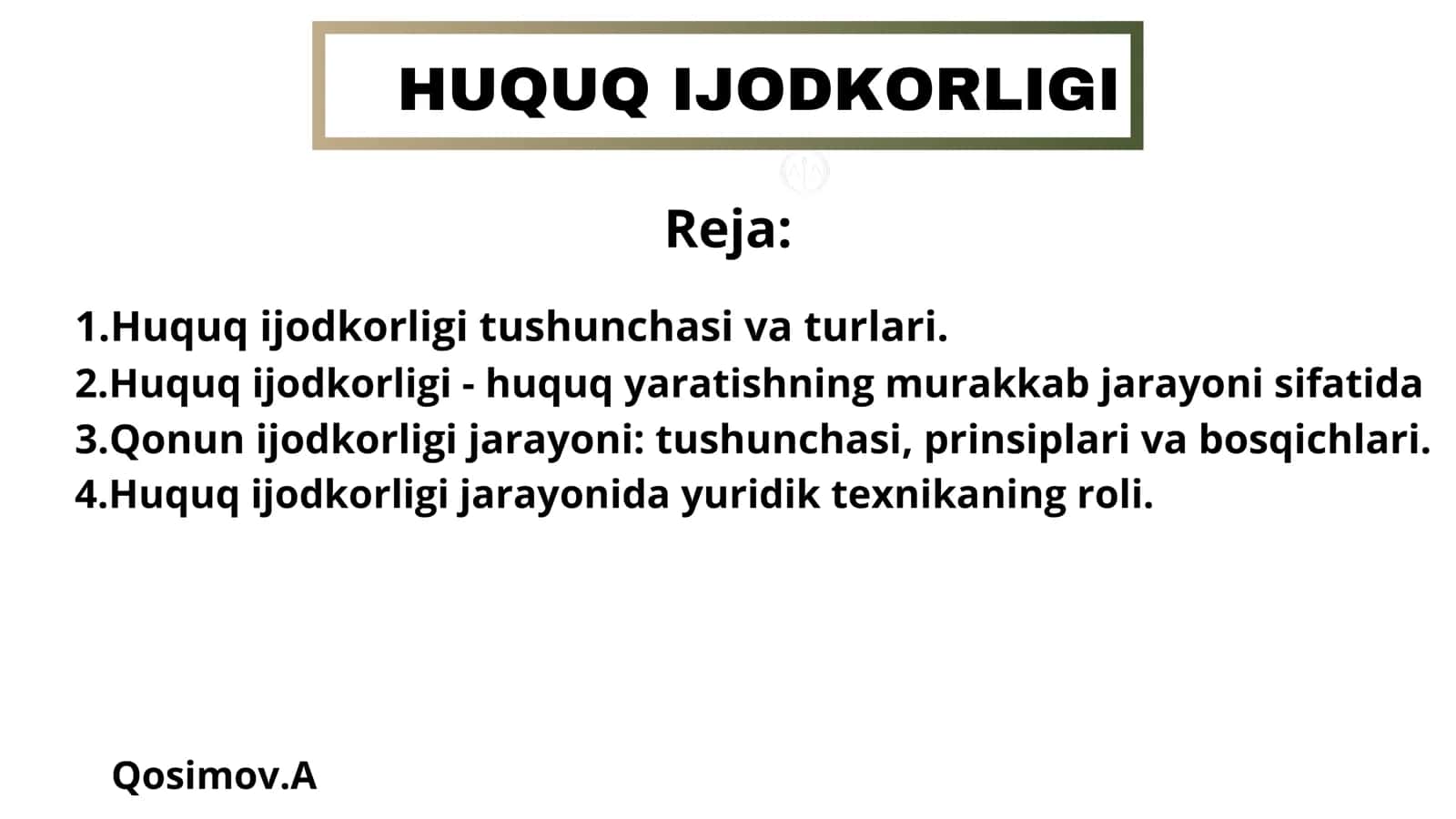 Huquq Ijodkorligi 1