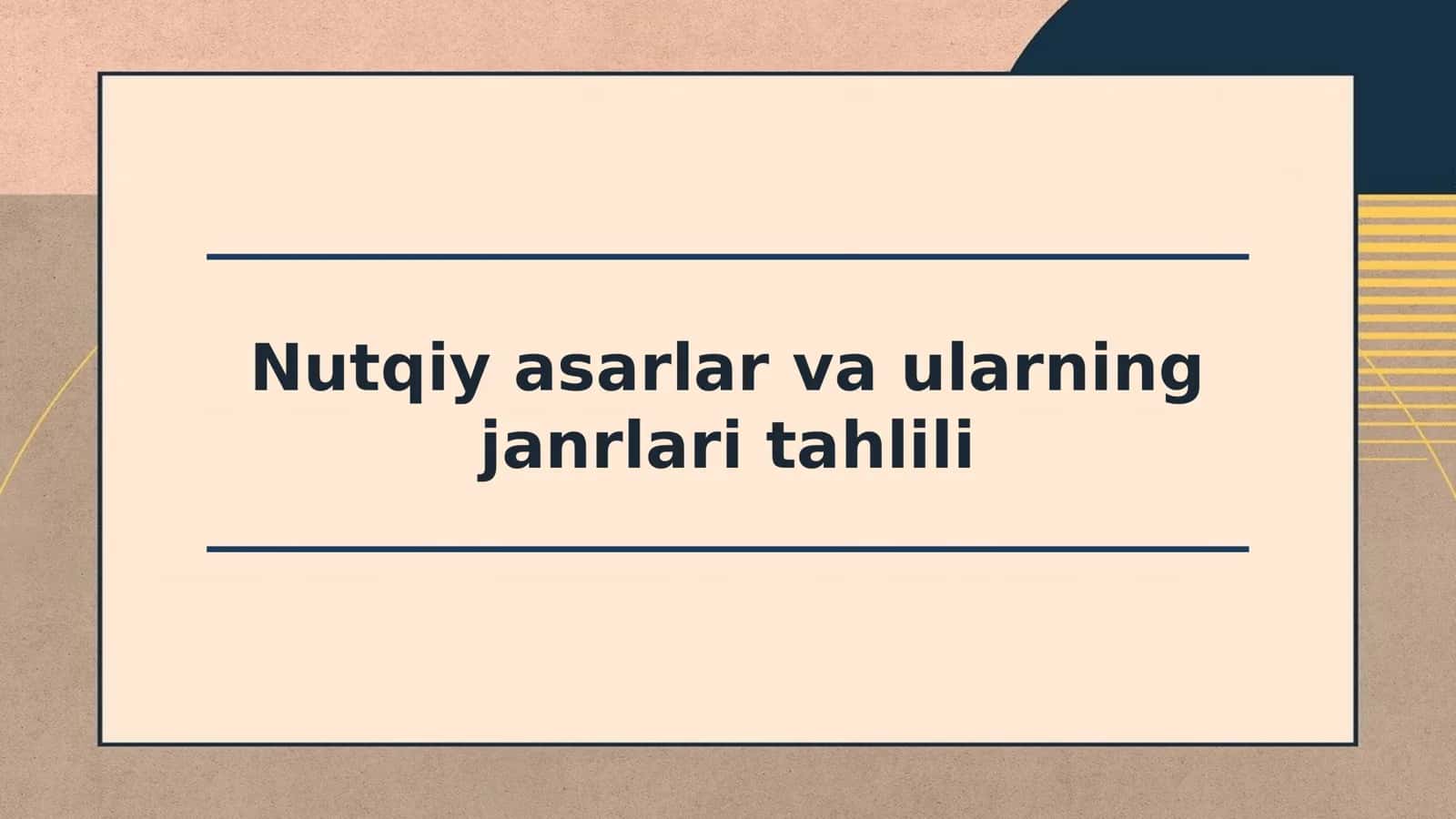 Nutqiy asarlar va ularning janrlari tahlili 1