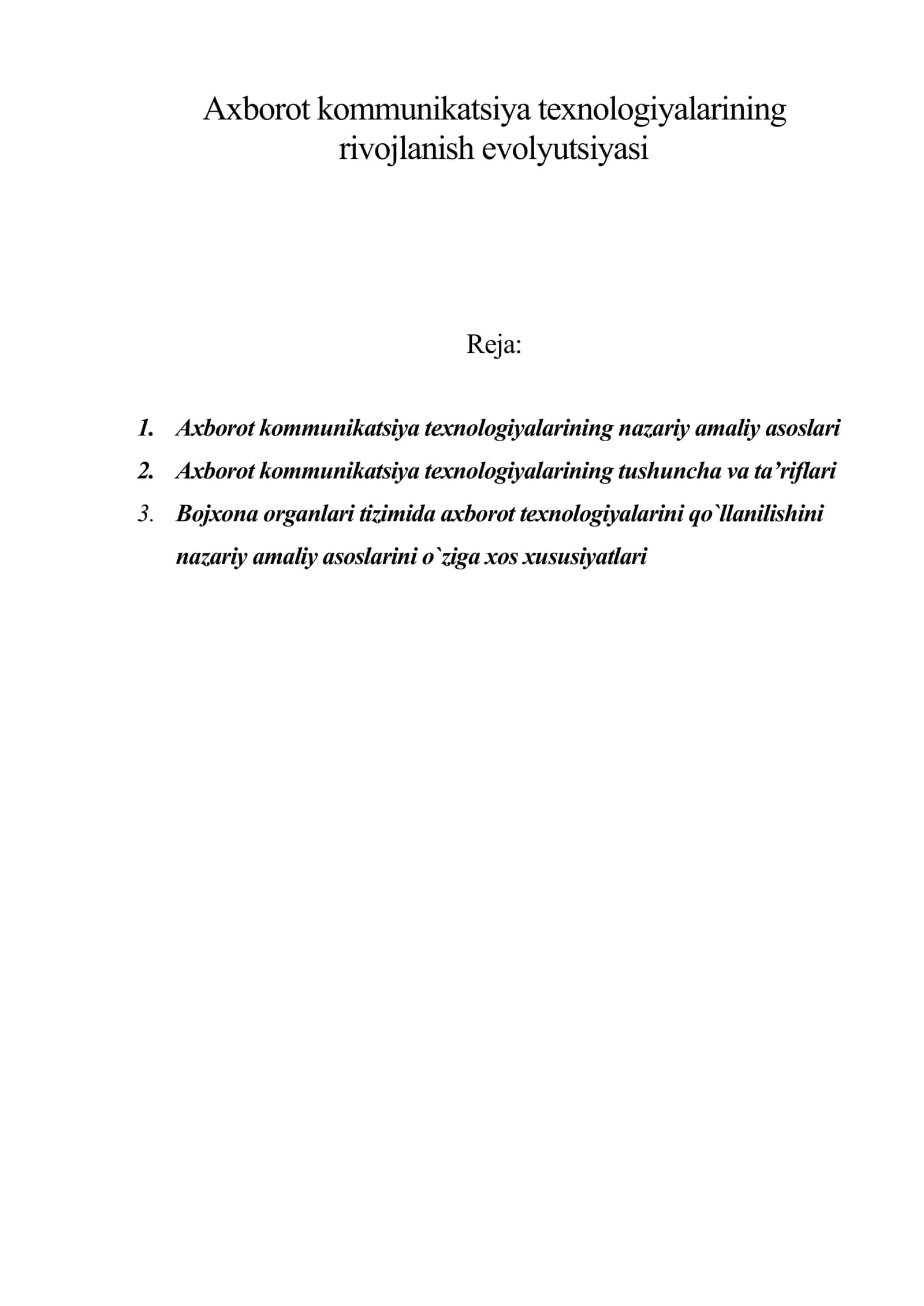 Axborot kommunikatsiya texnologiyalarining rivojlanish evolyutsiyasi 1