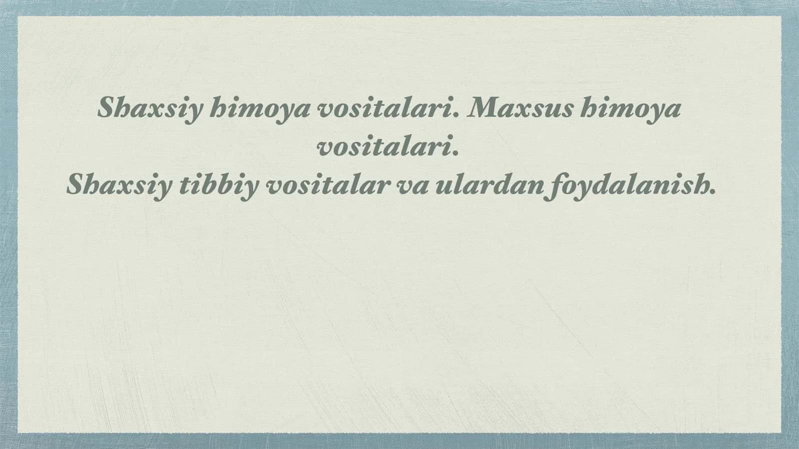 shaxsiy himoya vositalari 1