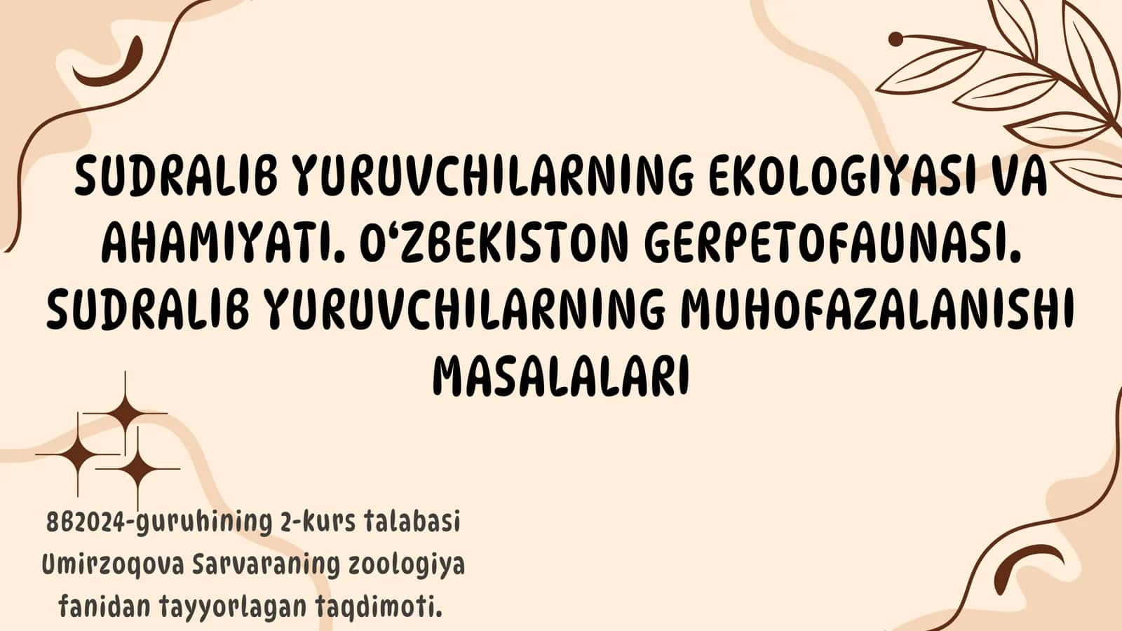 Umirzoqova Sarvaraning zoologiya fanidan taqdimot 1