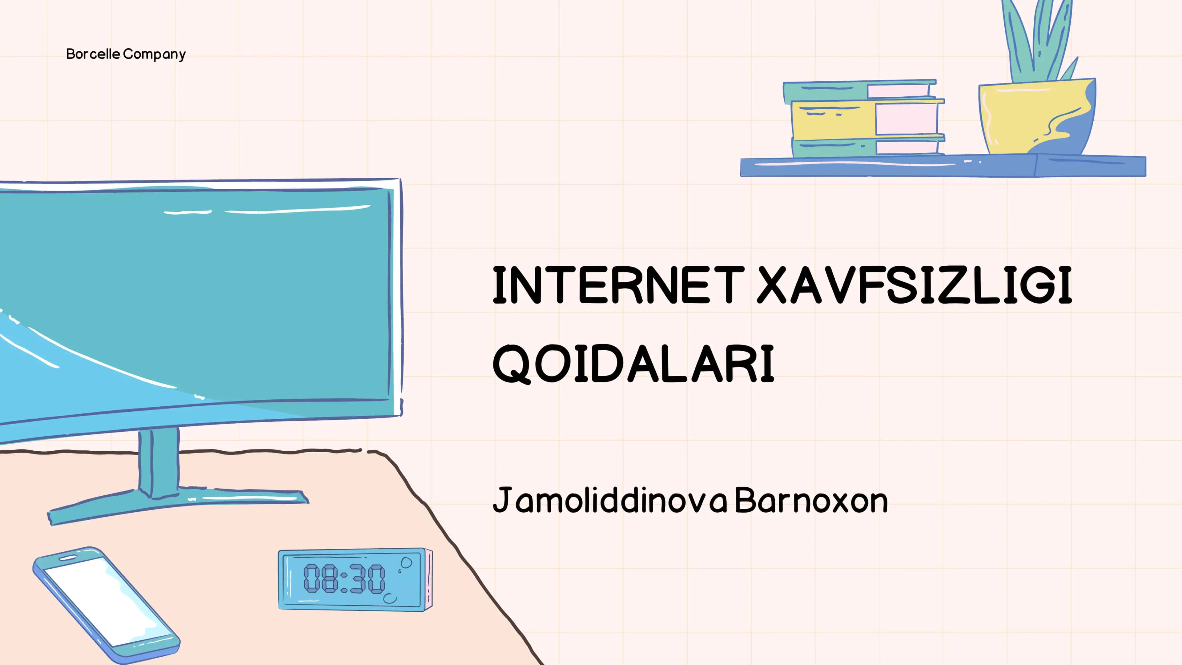 INTERNET XAVFSIZLIGI QOIDALARI 1