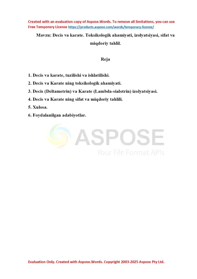 8. Decis va karate. Toksikologik ahamiyati, izolyatsiyasi, sifat va miqdoriy tahlil. Referat 9 bet. 1