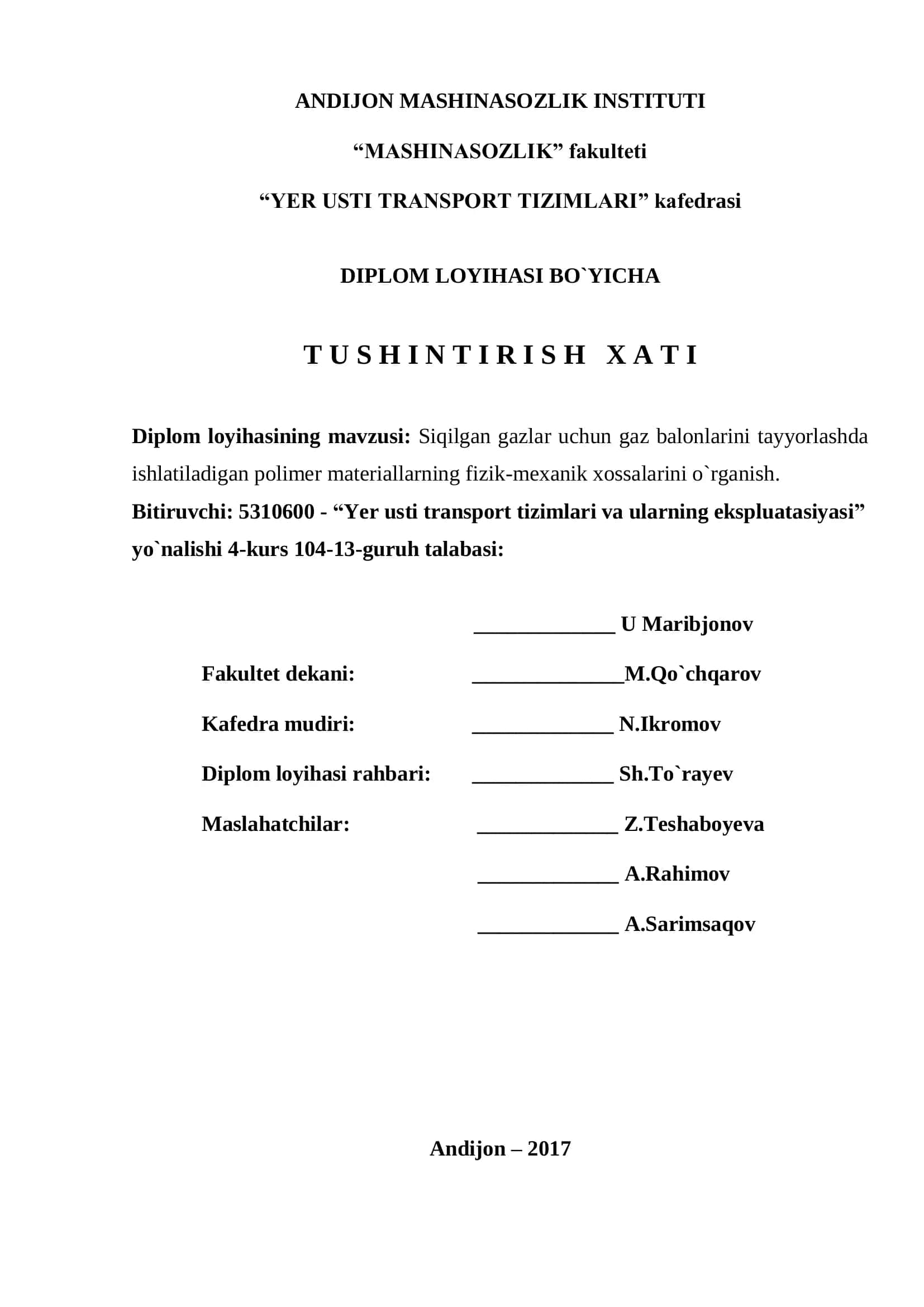 Dipolom loyihasi: Siqilgan gazlar uchun gaz balonlarini tayyorlashda ishlatiladigan polimer materiallarning fizik-mexanik xossalarini o`rganish 1