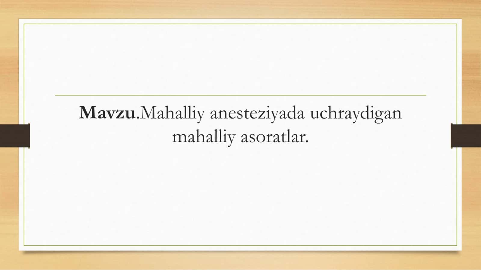 Mahalliy og’riqsizlantirish 1