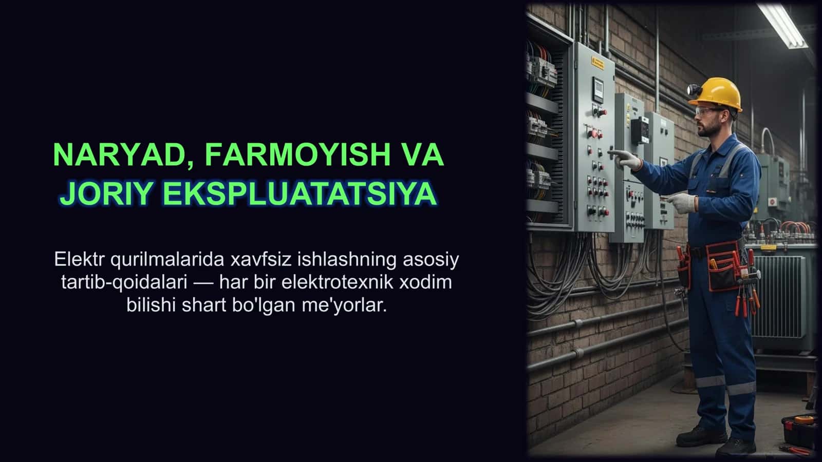 NARYAD, FARMOYISH VA JORIY EKSPLUATATSIYA 1