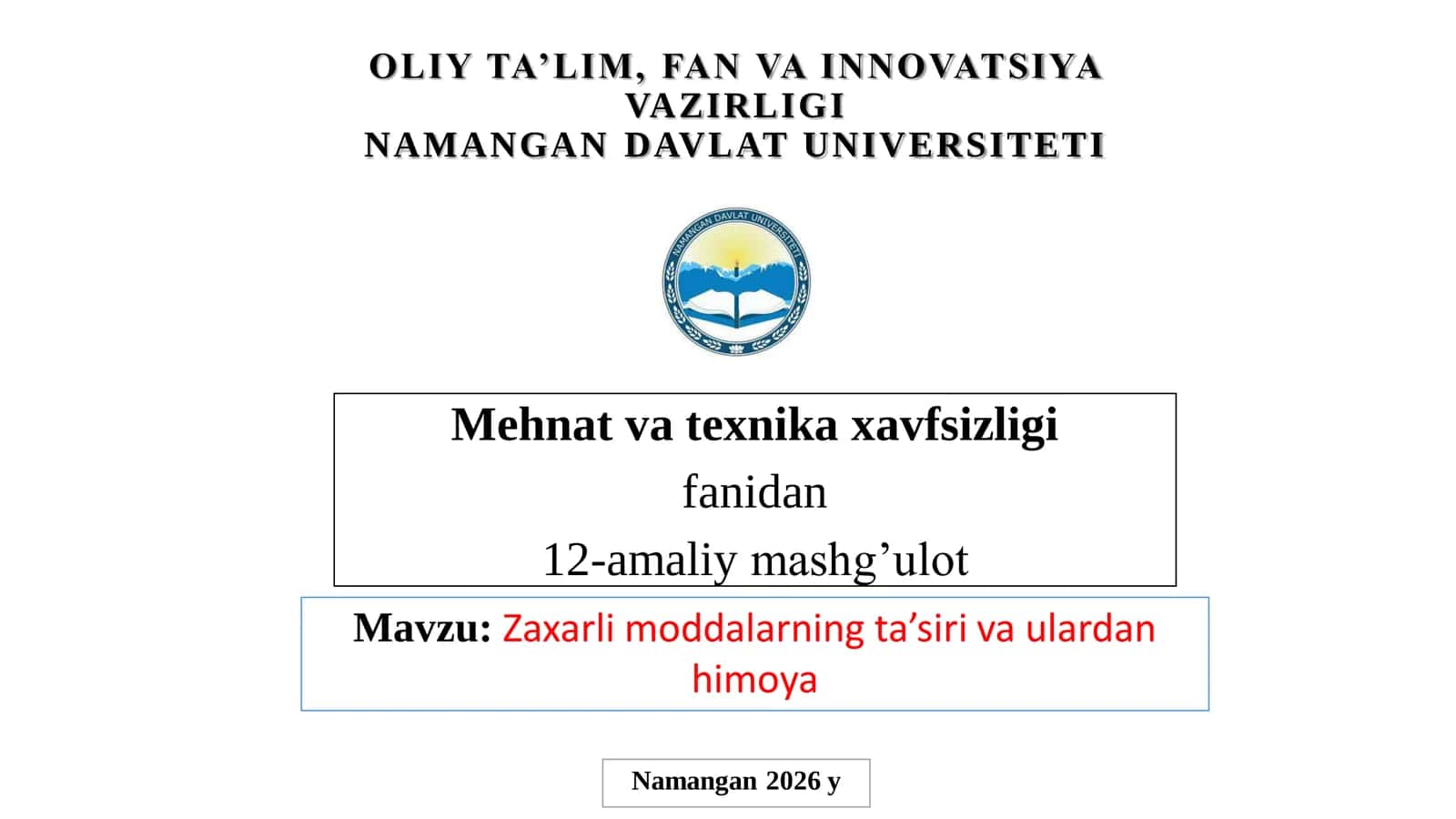 Zaxarli moddalarning ta’siri va ulardan himoya 1