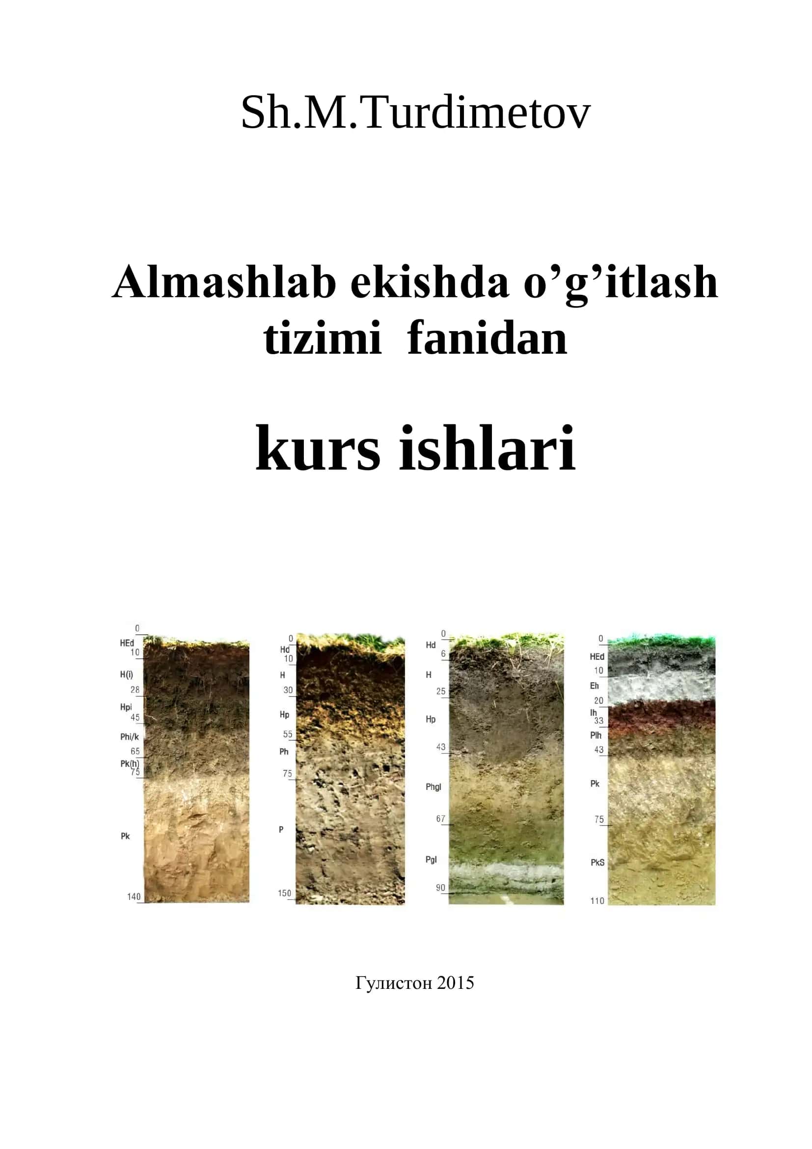 Almashlab ekishda o’g’itlash tizimi fanidan kurs ishlari 1