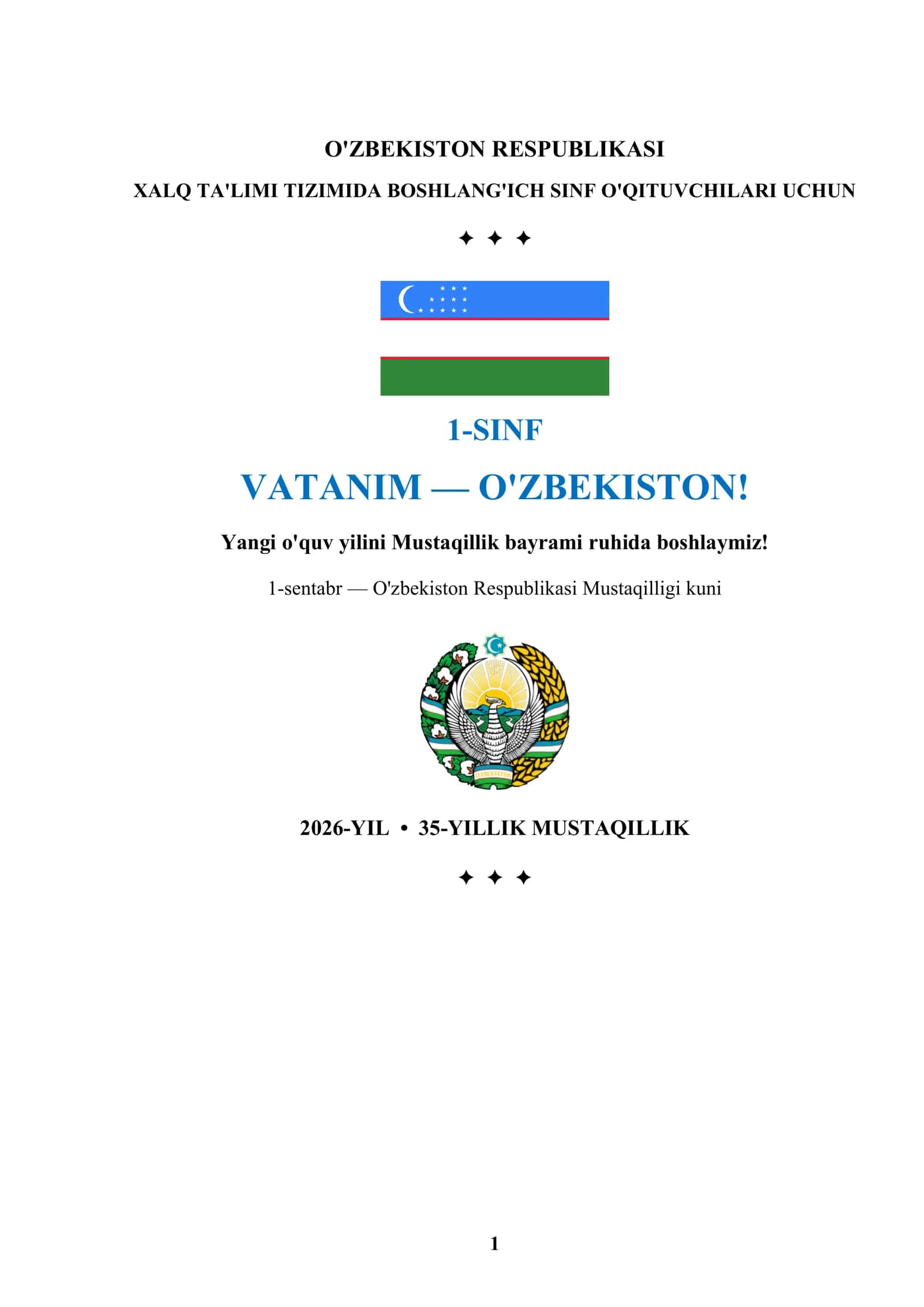 1-SINF DARS ISHLANMASI MUSTAQILLIK BAYRAMIGA 1