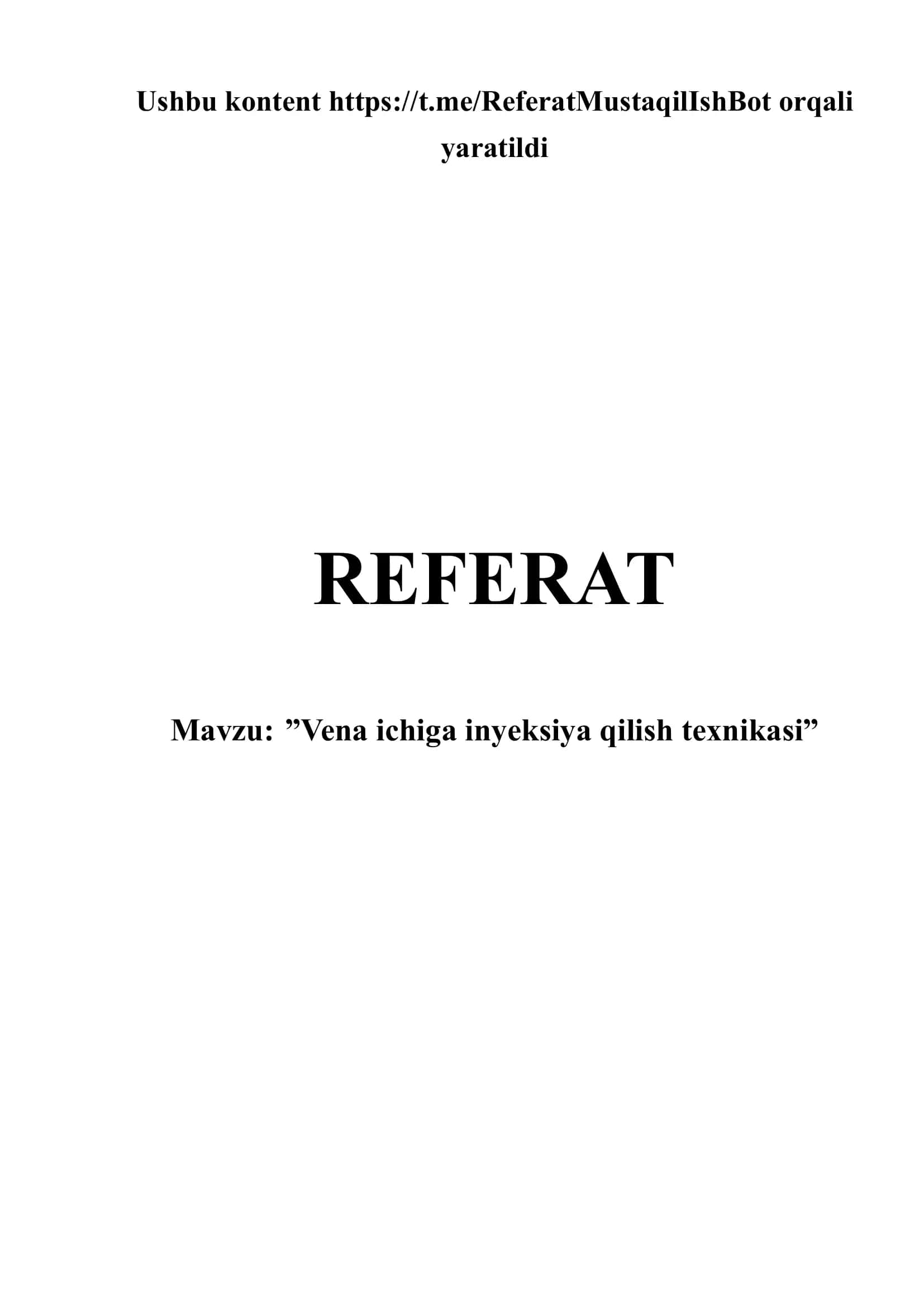 Vena ichiga inyeksiya qilish texnikasi (referat) 1