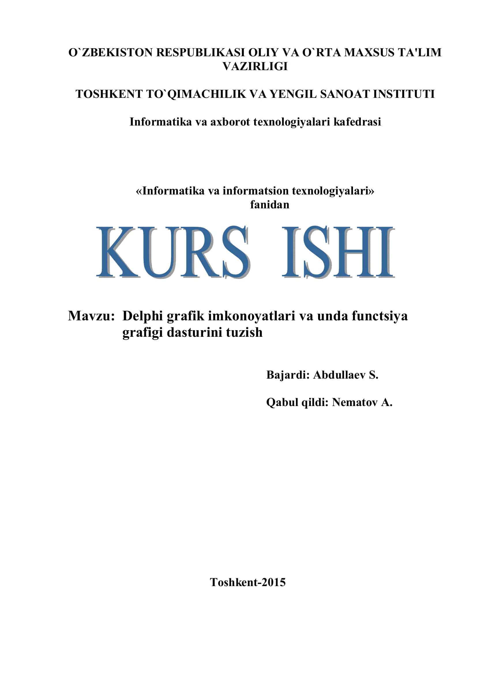 Delphi grafik imkonoyatlari va unda functsiya grafigi dasturini tuzish 1