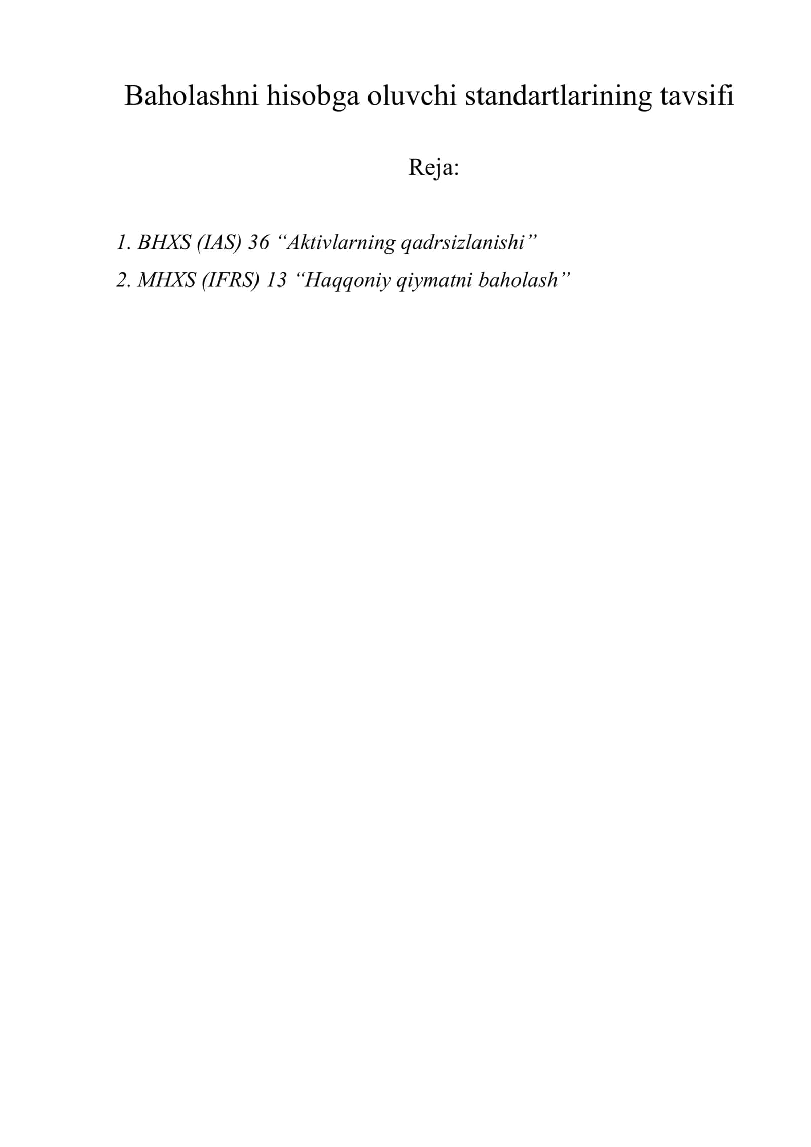 Baholashni hisobga oluvchi standartlarining tavsifi 1