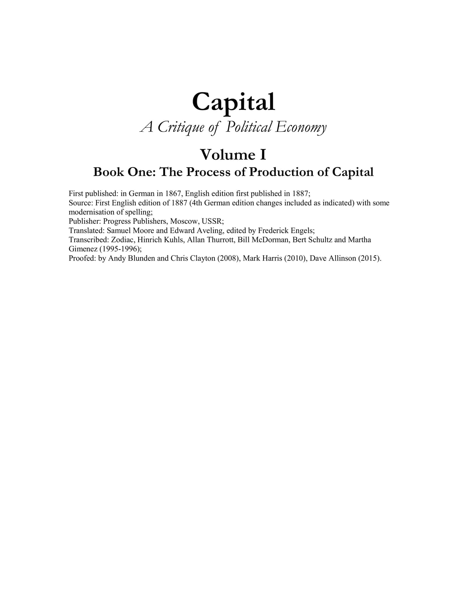 Capital: A Critique of Political Economy (by Karl Marx) 1