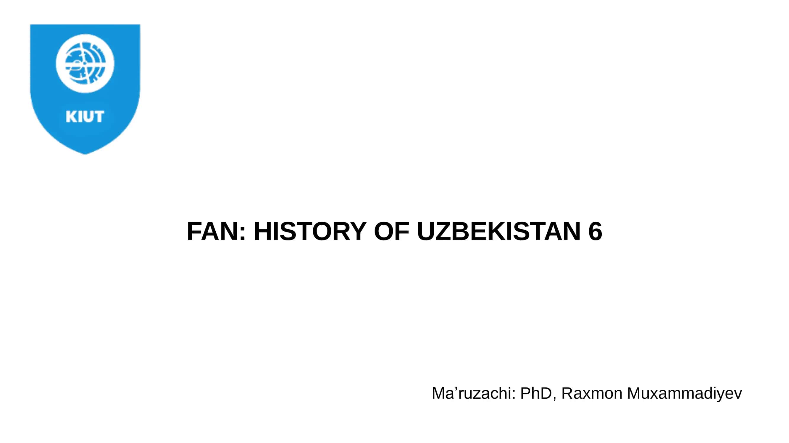 HISTORY OF UZBEKISTAN 6 1