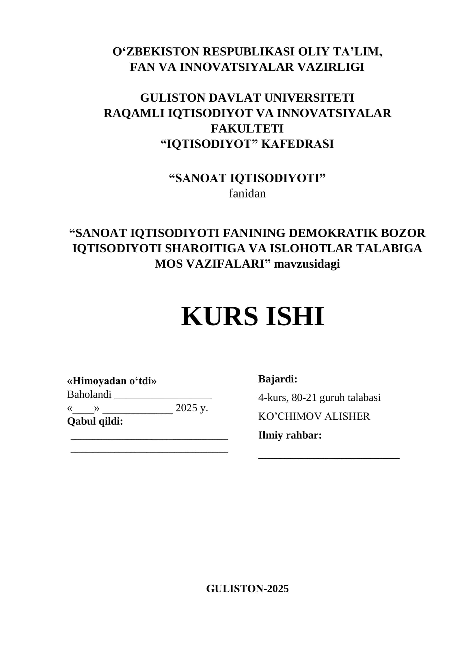 "SANOAT IQTISODIYOTI FANINING DEMOKRATIK BOZOR IQTISODIYOTI SHAROITIGA VA ISLOHOTLAR TALABIGA MOS VAZIFALARI" 1
