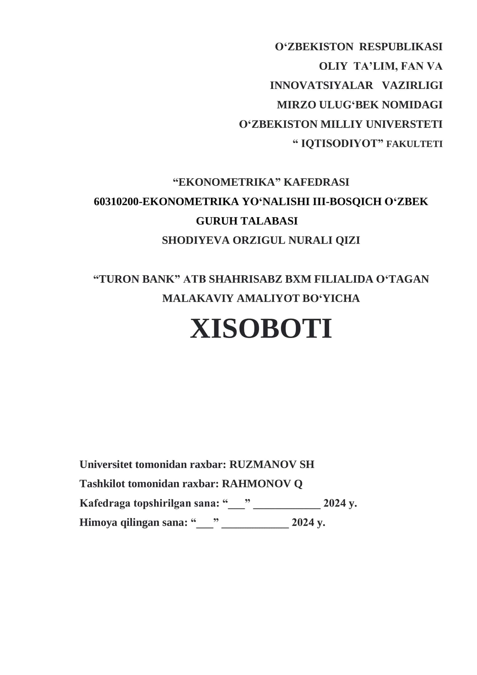 “TURON BANK” ATB SHAHRISABZ BXM FILIALIDA O‘TAGAN MALAKAVIY AMALIYOT BO‘YICHA XISOBOTI 1
