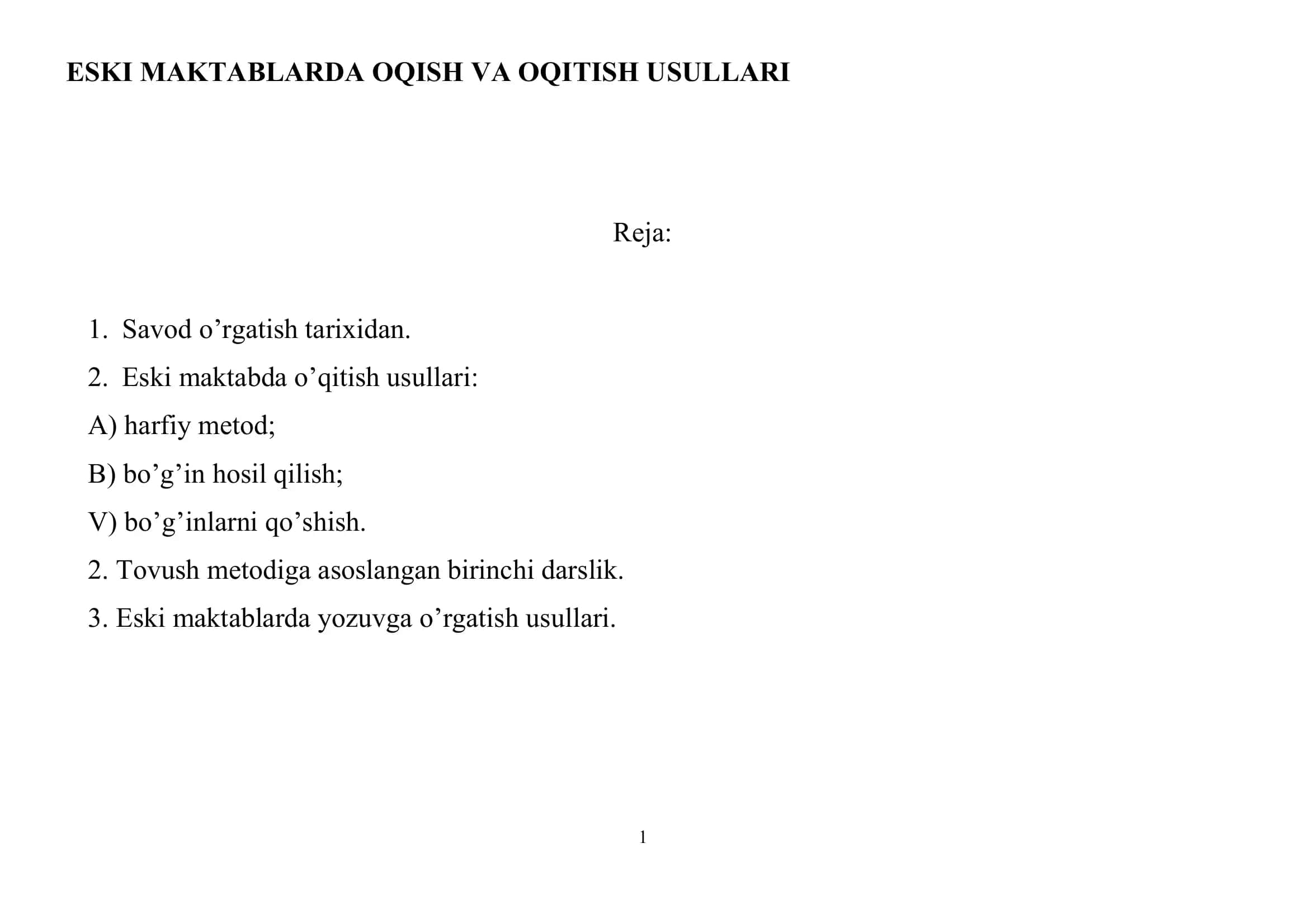 ESKI MAKTABLARDA OQISH VA OQITISH USULLARI 1