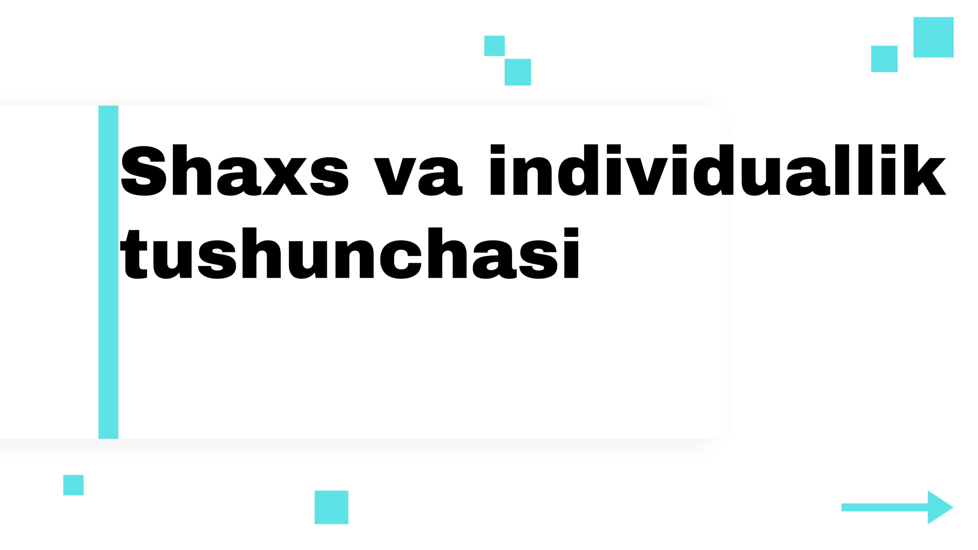 Shaxs va individuallik 1