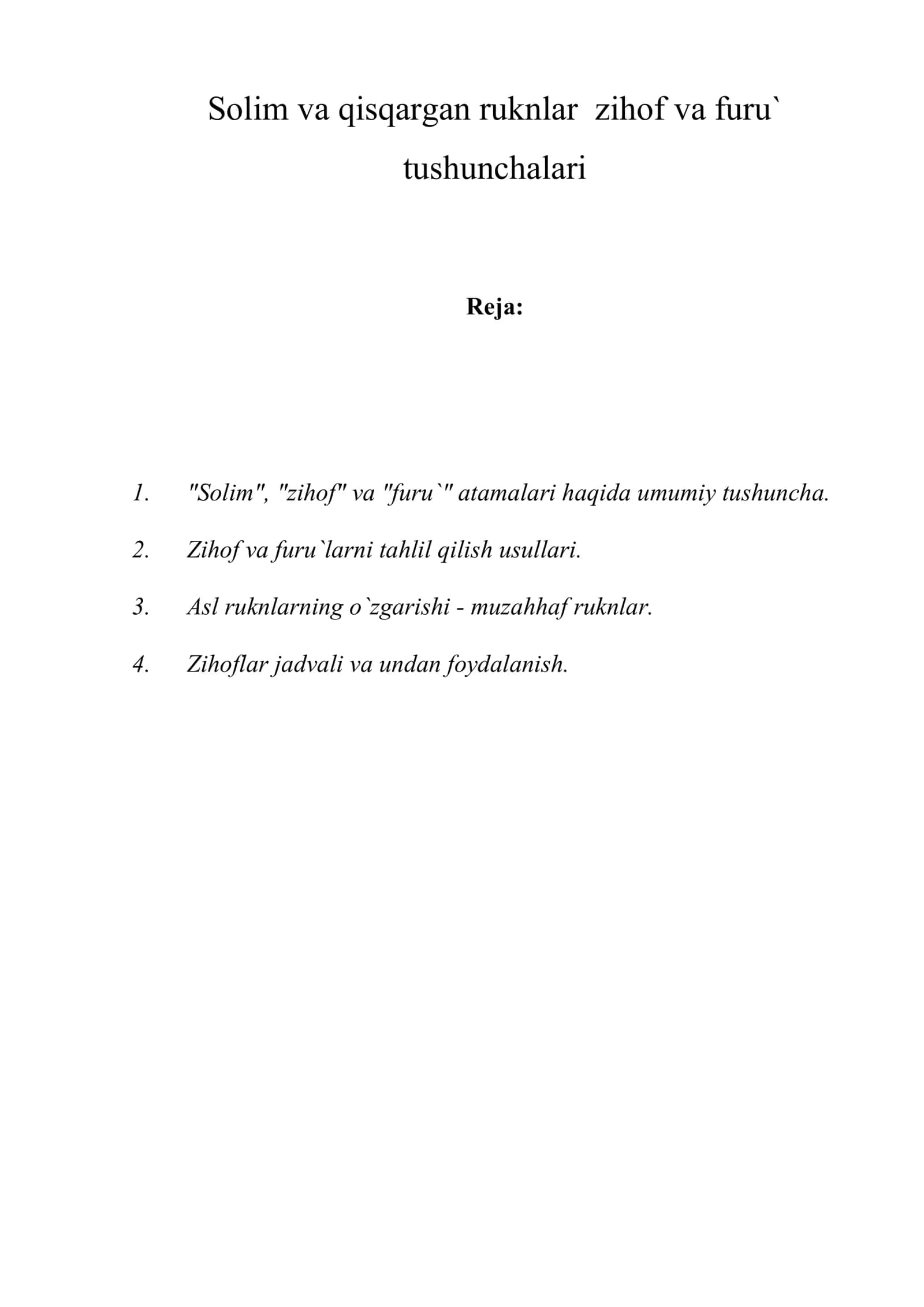 Solim va qisqargan ruknlar zihof va furu` tushunchalari 1