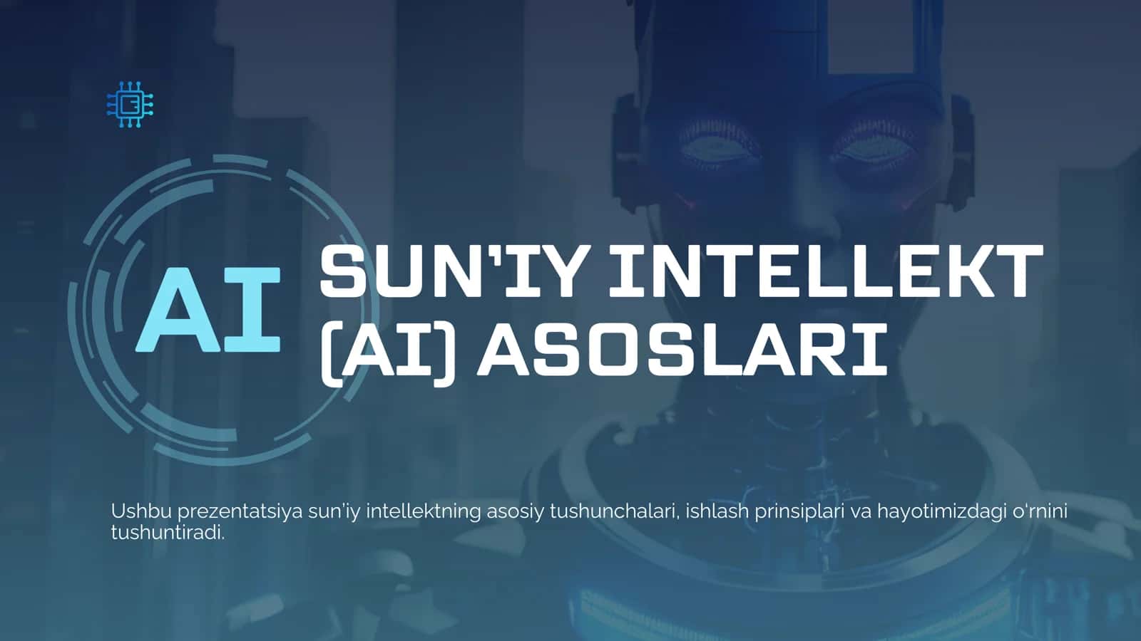 AI Sun’iy intellekt asoslari 1