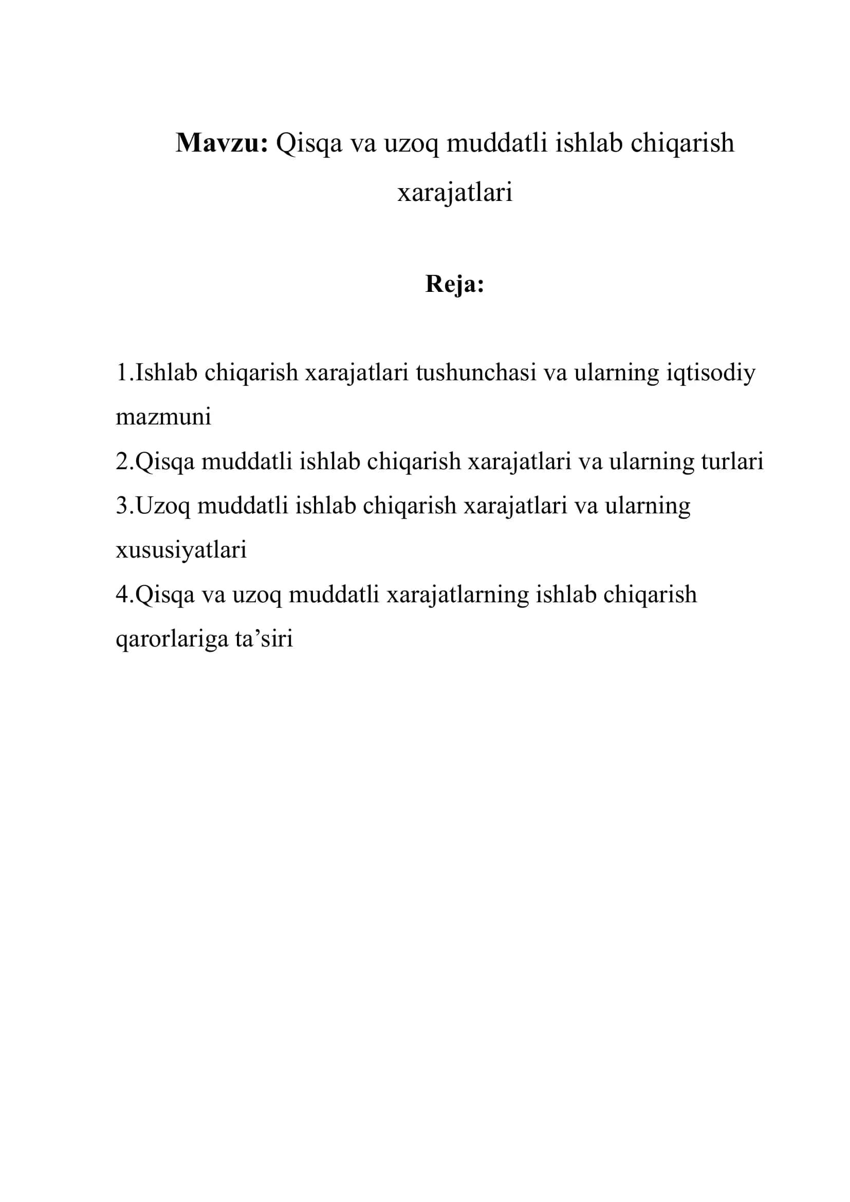 Qisqa va uzoq muddatli ishlab chiqarish xarajatlari 1