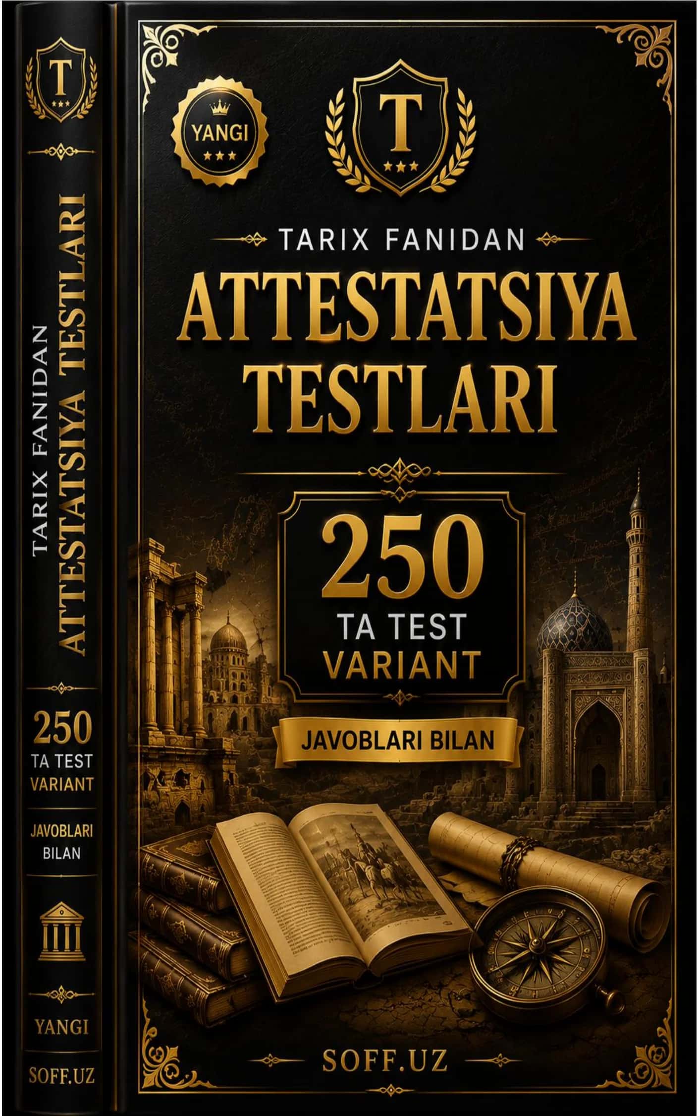 👑 TARIX FANIDAN ATTESTATSIYA TESTLARI | 250 TA TEST VARIANT | JAVOBLARI BILAN 1
