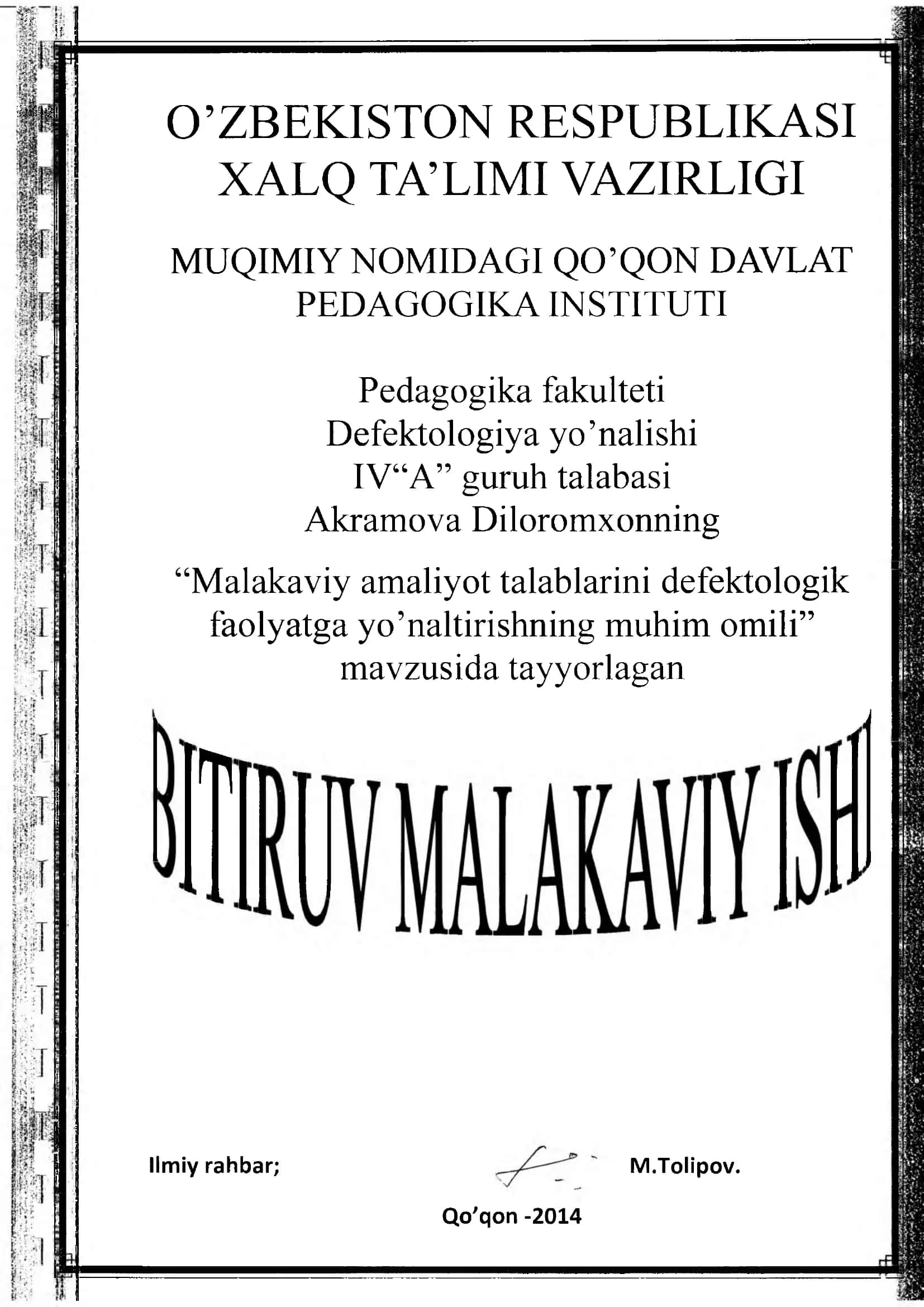 “Malakaviy amaliyot talablarini defektologik faolyatga yo’naltirishning muhim omili” 1