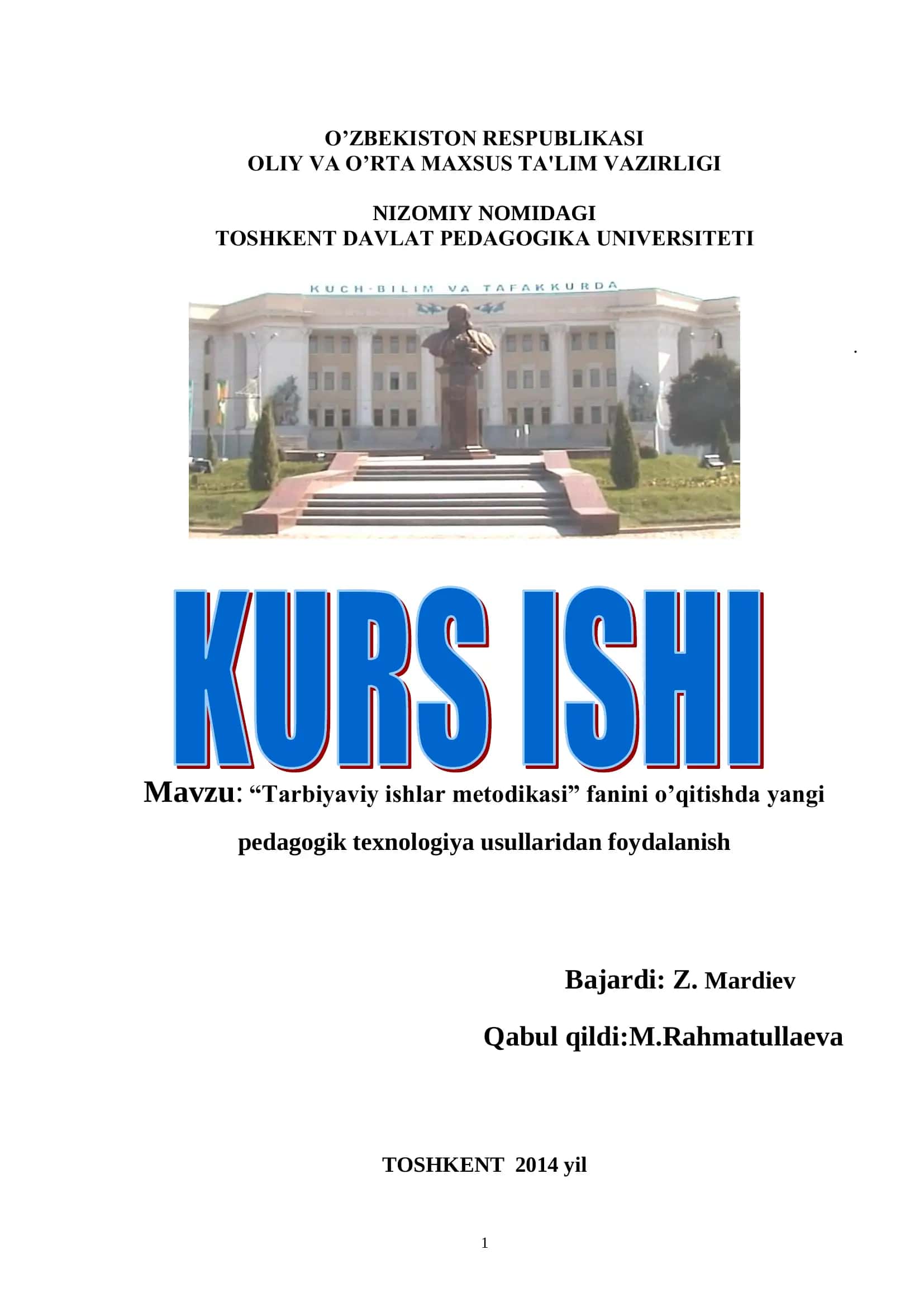 “Tarbiyaviy ishlar metodikasi” fanini o’qitishda yangi pedagogik texnologiya usullaridan foydalanish 1