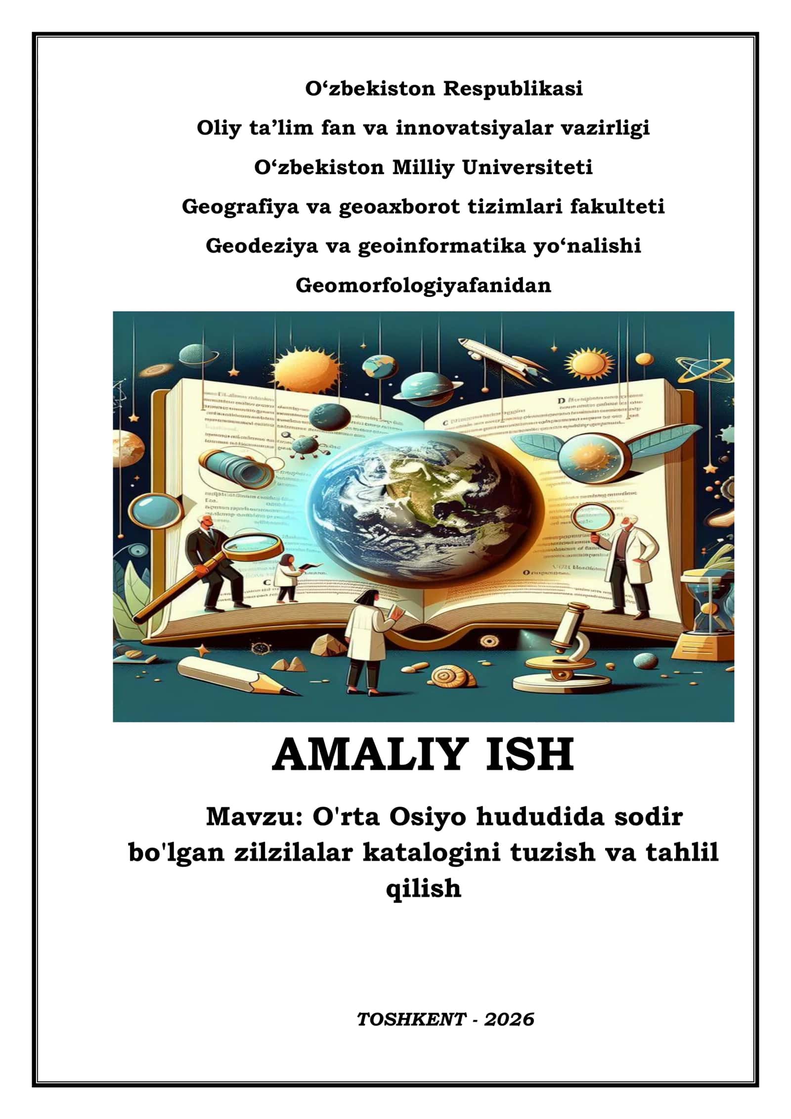 O'rta Osiyo hududida sodir bo'lgan zilzilalar katalogini tuzish va tahlil qilish 1