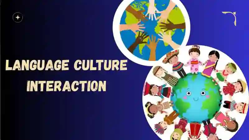 Language and Culture Interaction[Ready to use University presentation