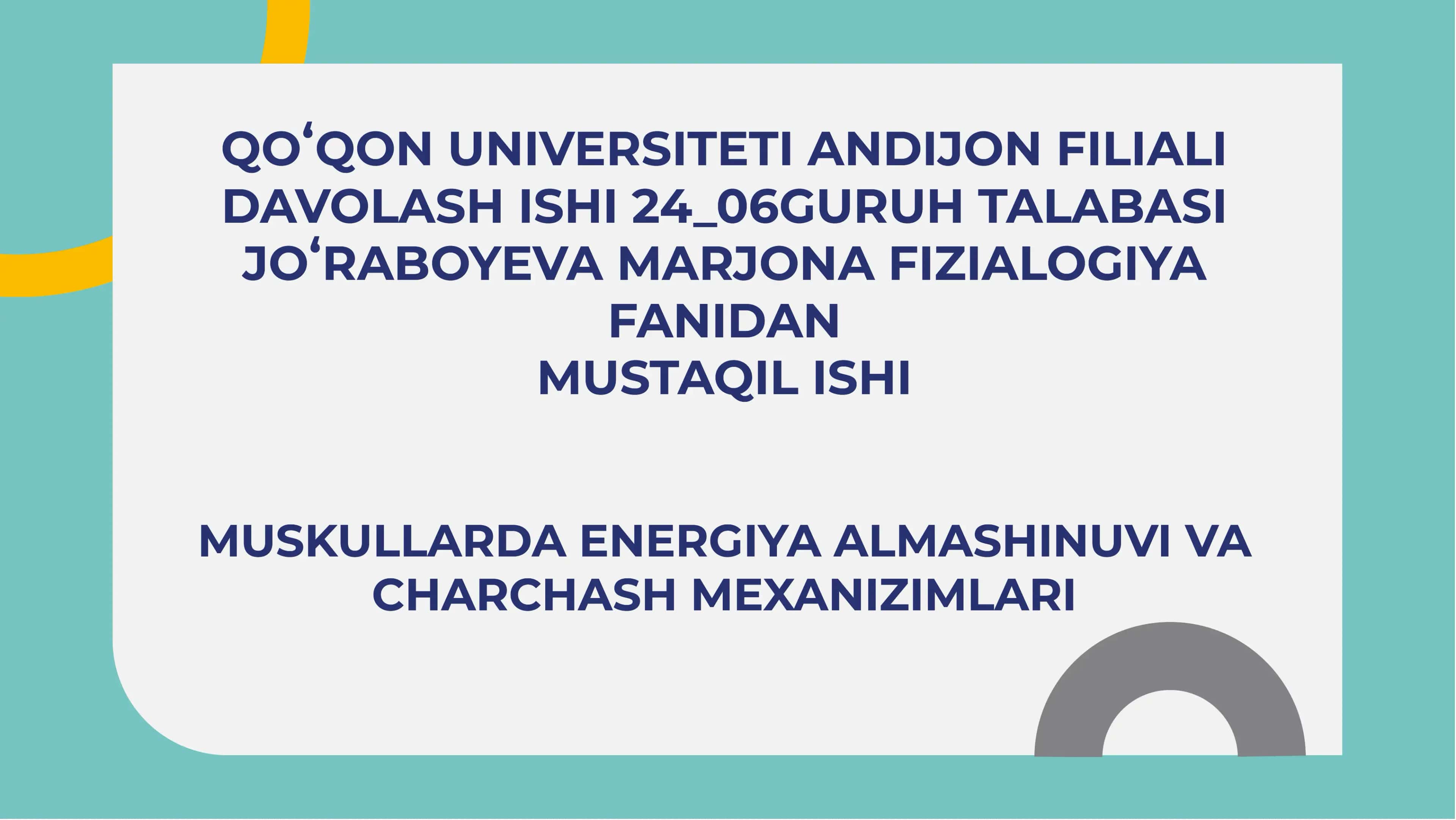 Muskullarda energiya almashinuvi va charchash mexanizimlari 1