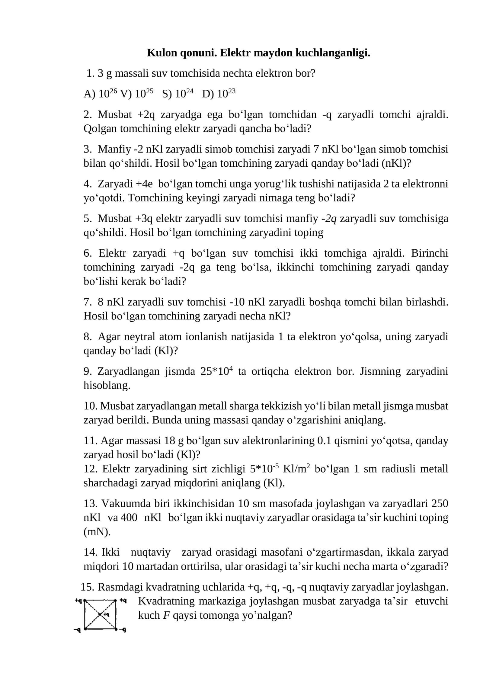 Kulon qonuni. Elektr maydon kuchlanganligi 1