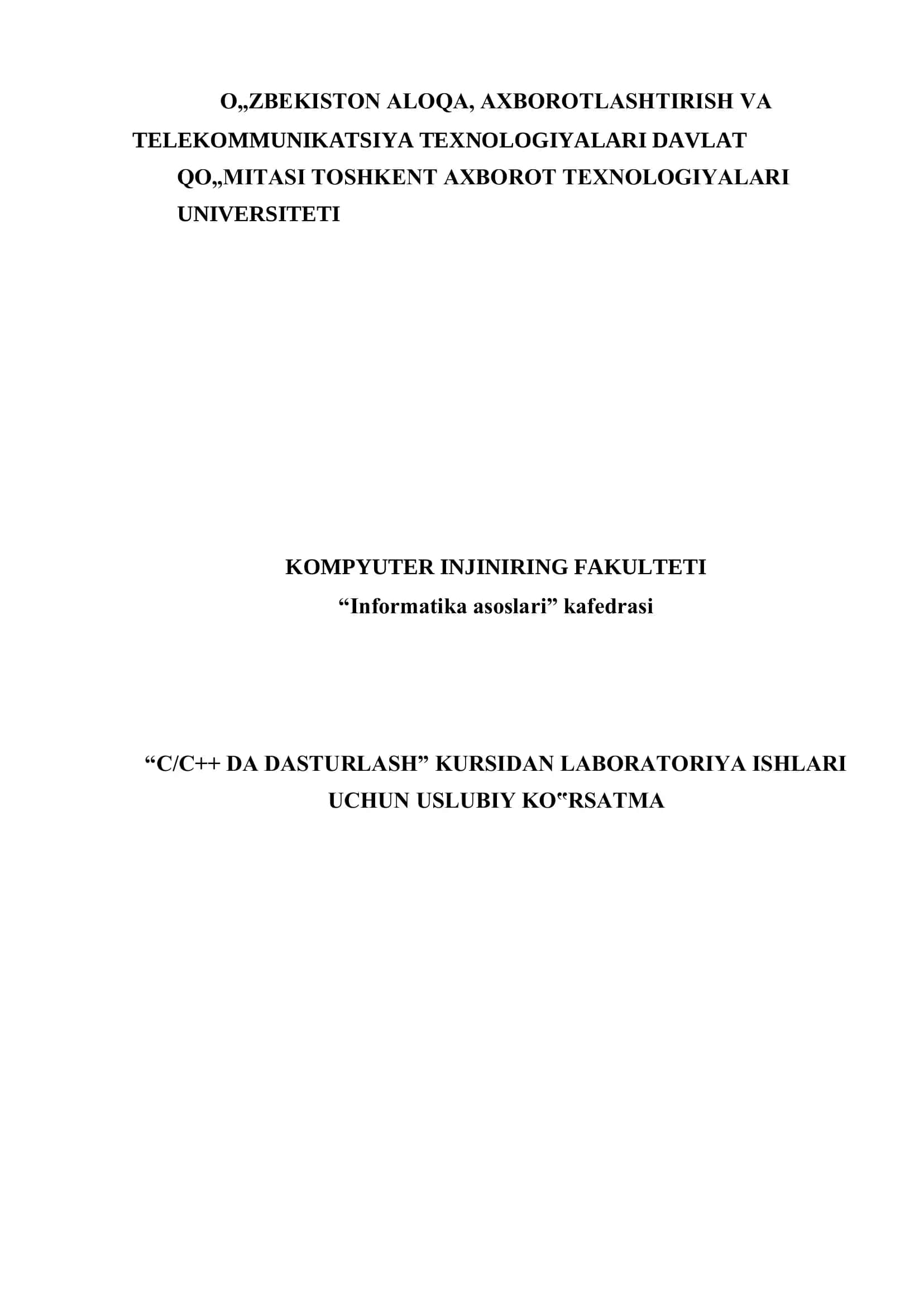 C/C++ DA DASTURLASH KURSIDAN LABORATORIYA ISHLARI UCHUN USLUBIY KO‟RSATMA 1