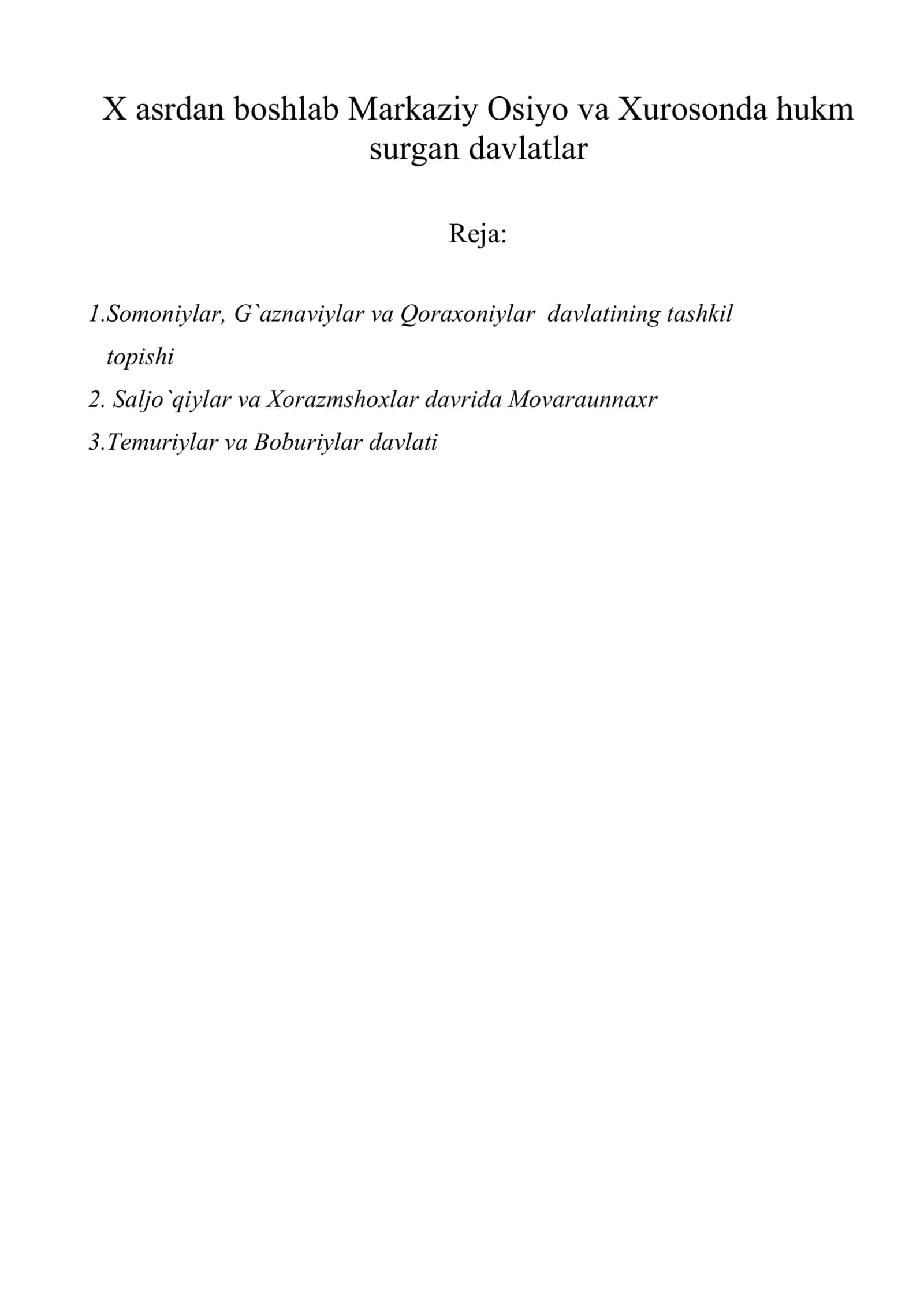 X asrdan boshlab Markaziy Osiyo va Xurosonda hukm surgan davlatlar 1