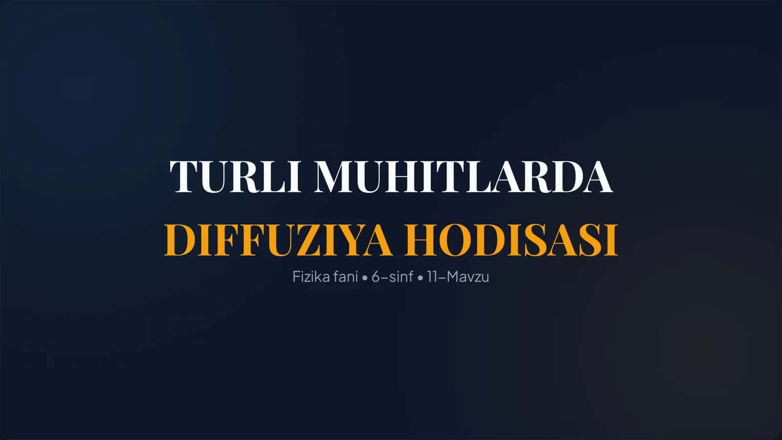 DIFFUZIYA HODISASI 1